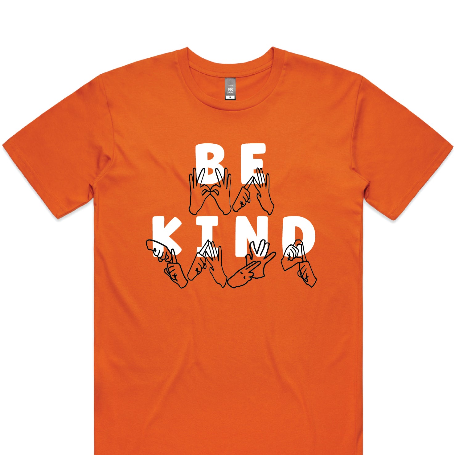 AUSLAN Be Kind (MORE COLOURS & STYLES)