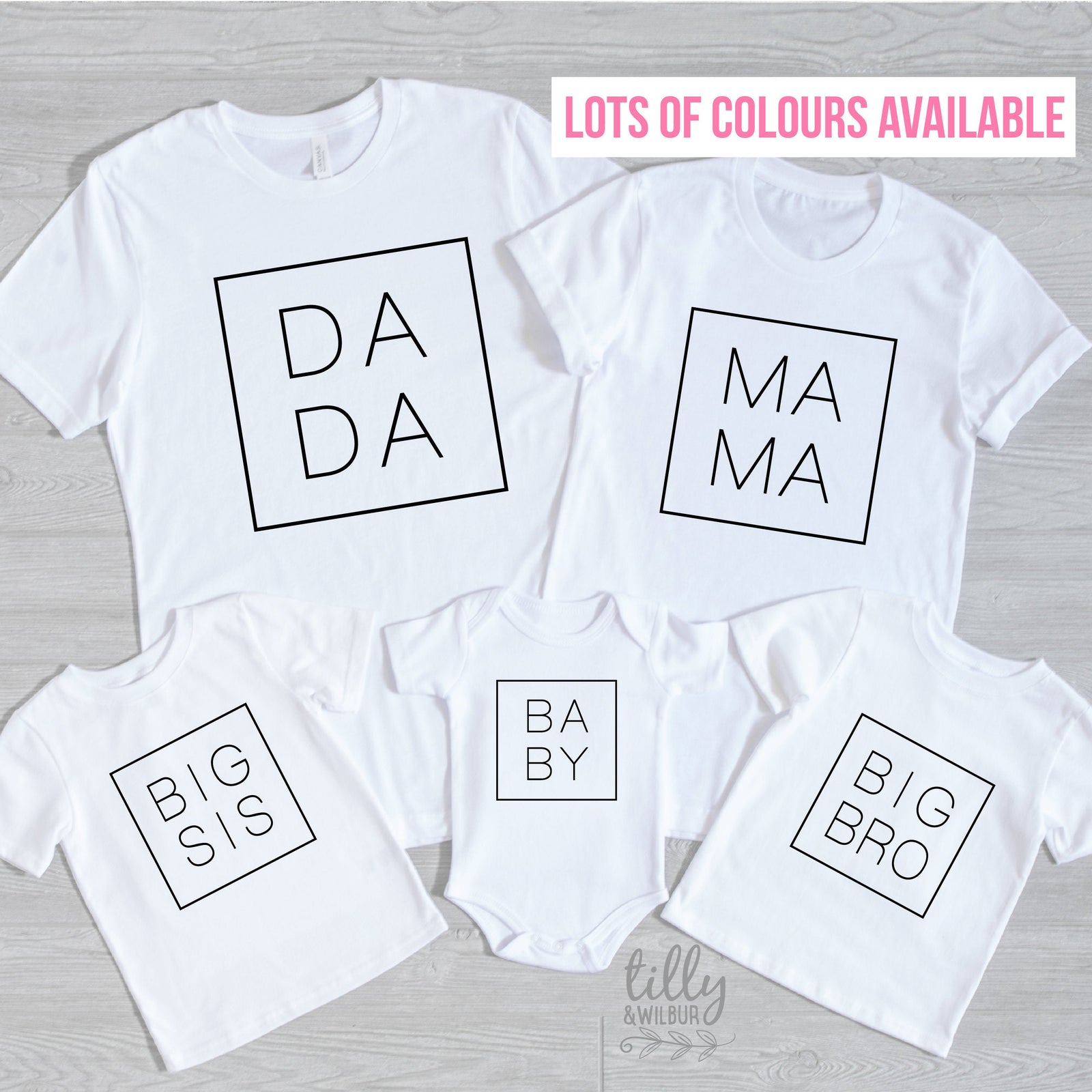 Mama Dada Big Brother Big Sister Baby (MORE COLOURS & STYLES)