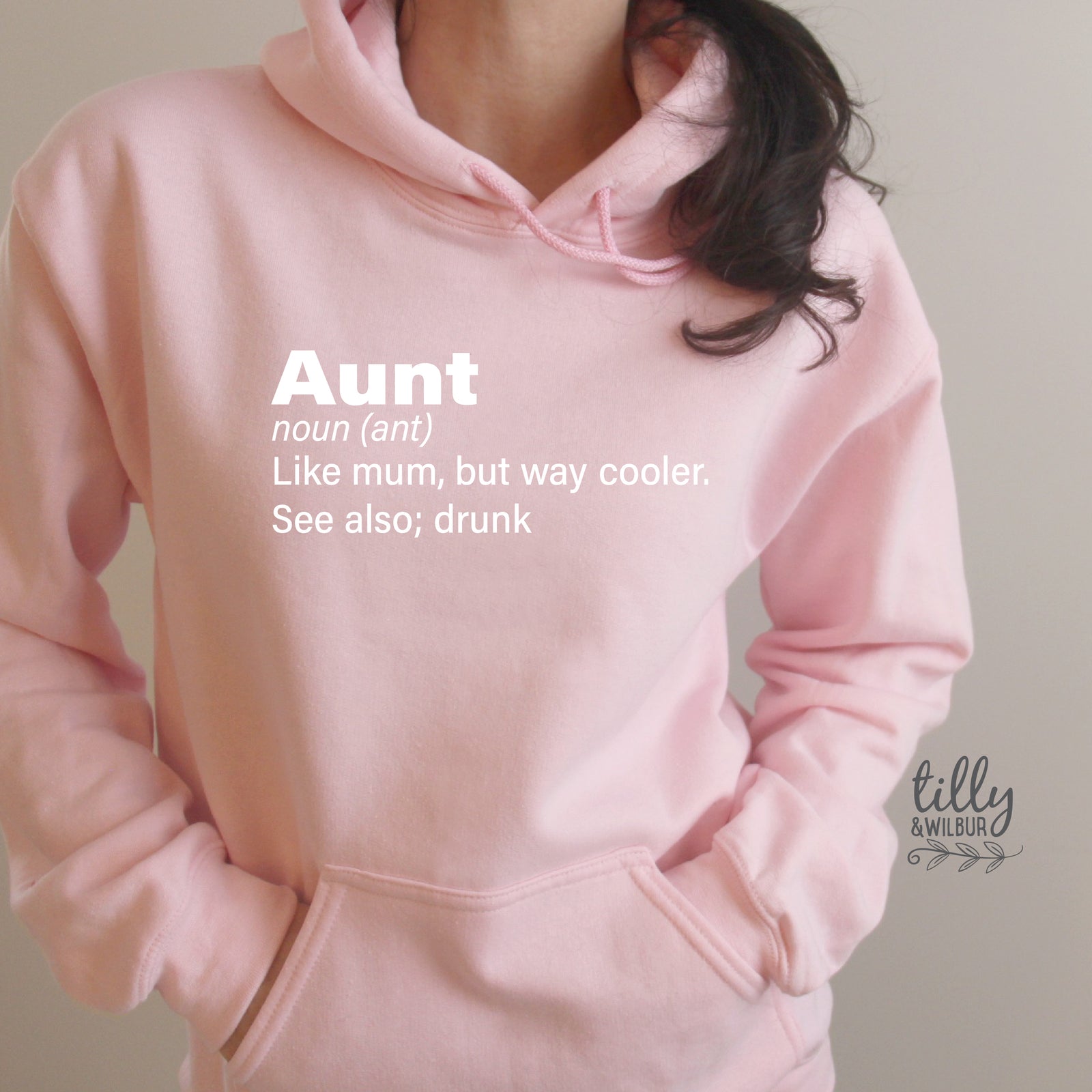 Aunt Like Mum But Way Cooler See Also Drunk