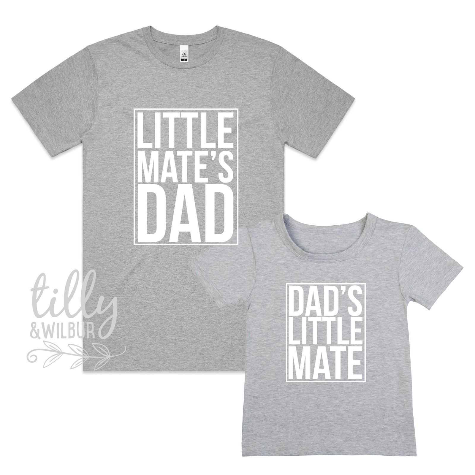 Dad's Little Mate & Little Mate's Dad (MORE COLOURS & STYLES)