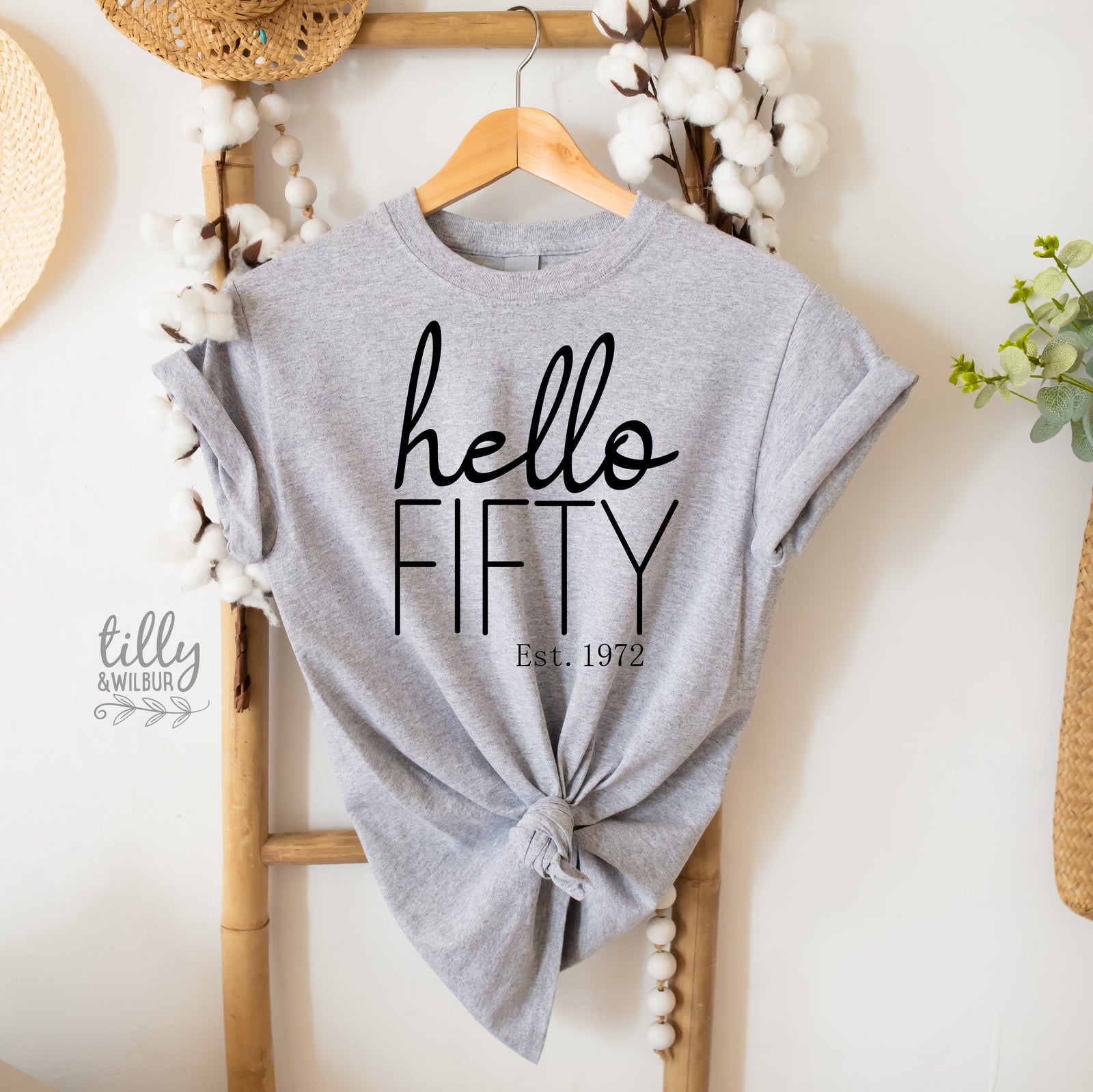 Hello Fifty With Custom Est Year