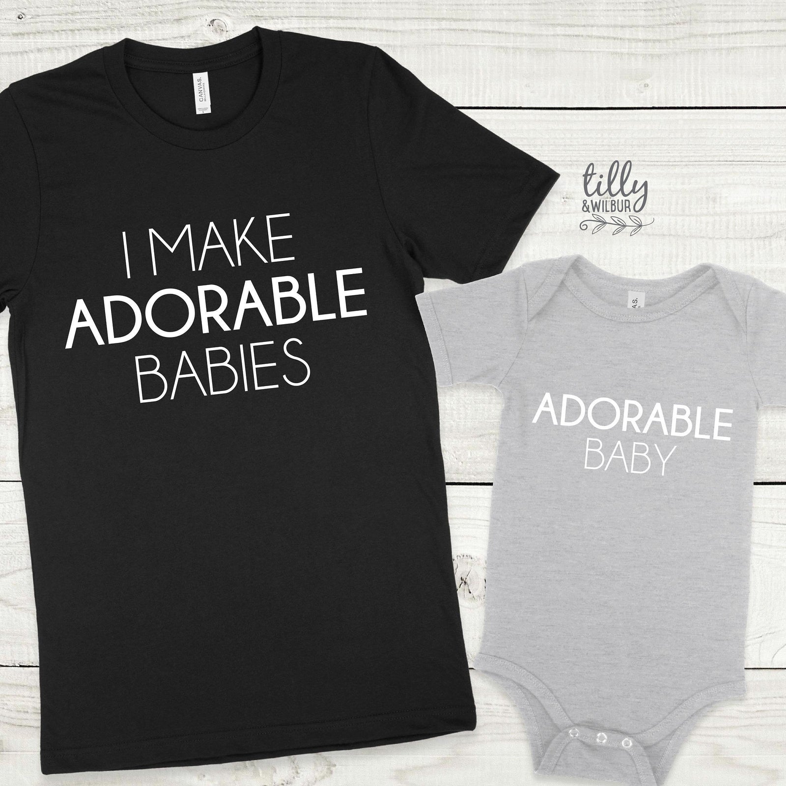 I Make Adorable Babies matching set