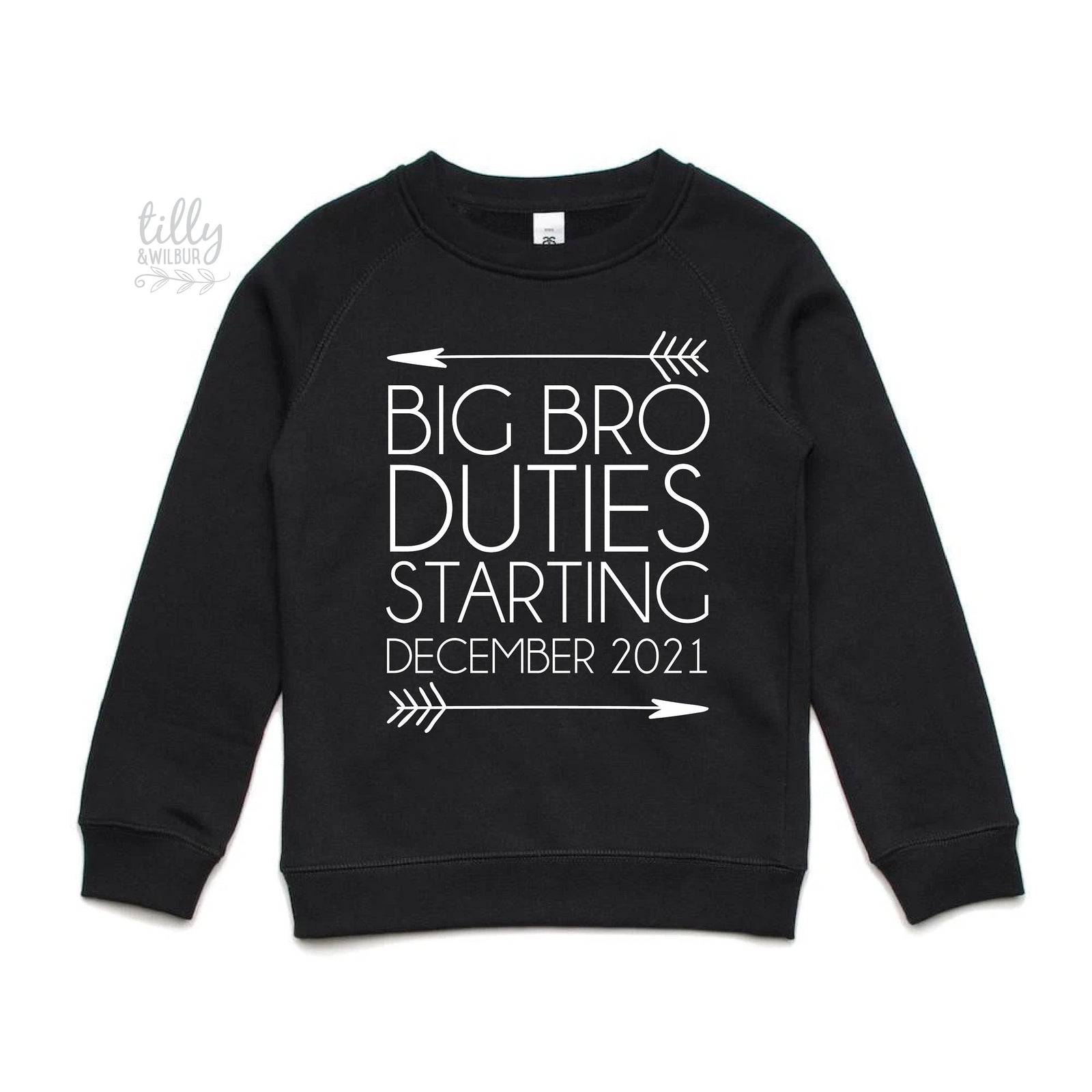 Personalised Big Bro Duties Jumper or Tee – Starting Date Announcement