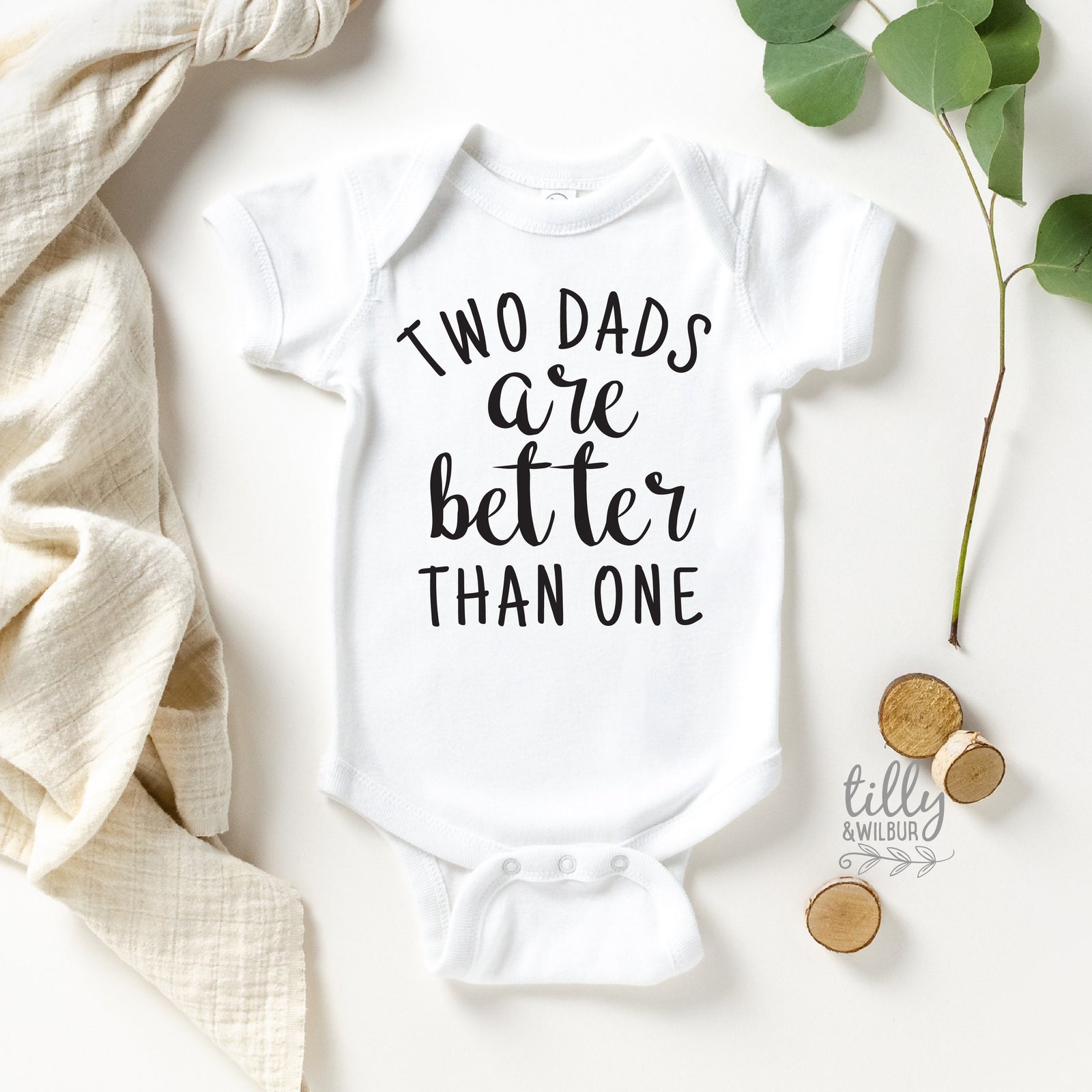 Two Dads Are Better Than One Baby Bodysuit | LGBTQ Infant Tee | DTF Printed Australia