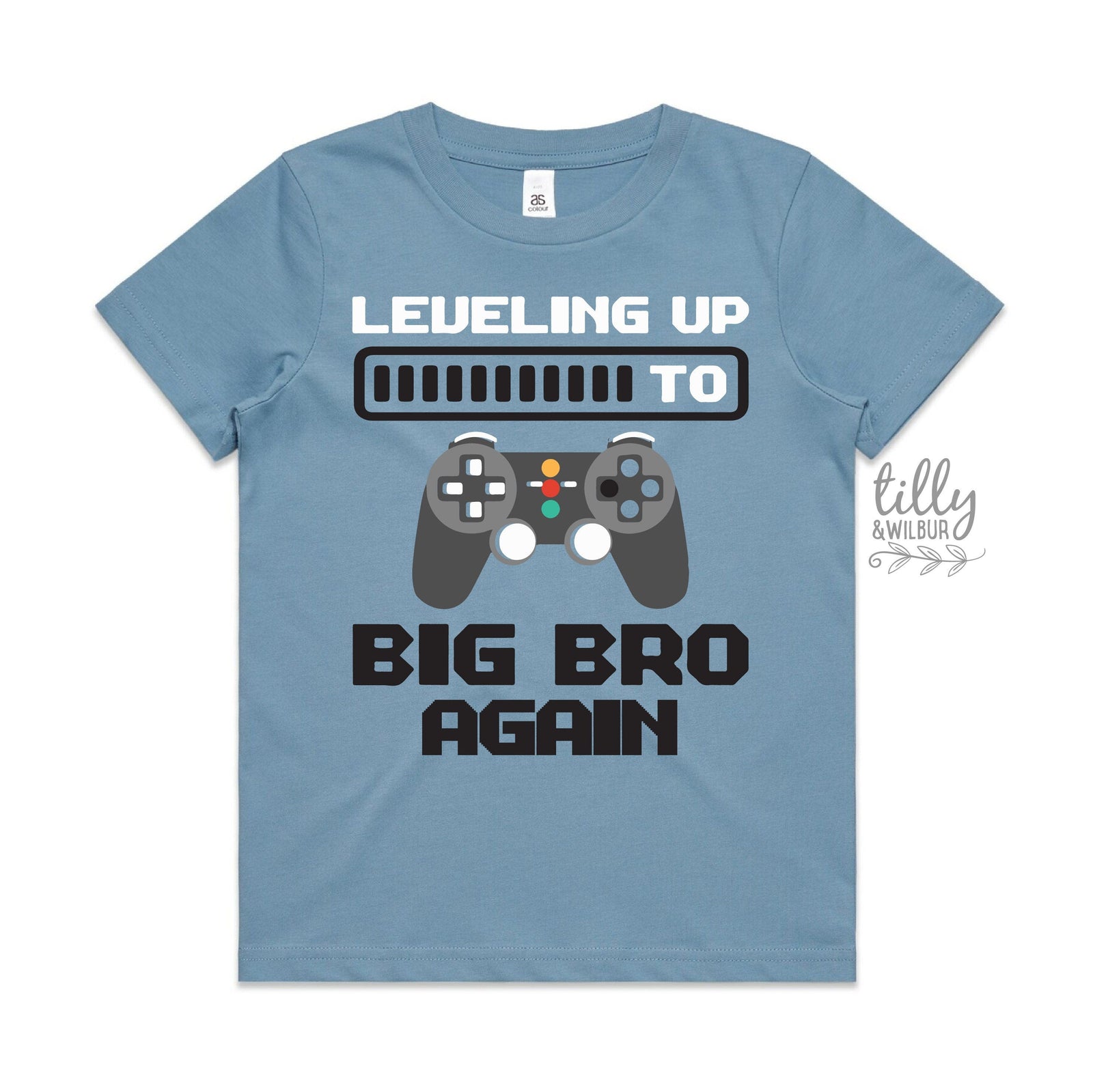 Leveling Up To Big Bro Again gamer big brother announcement t-shirt by Tilly&Wilbur