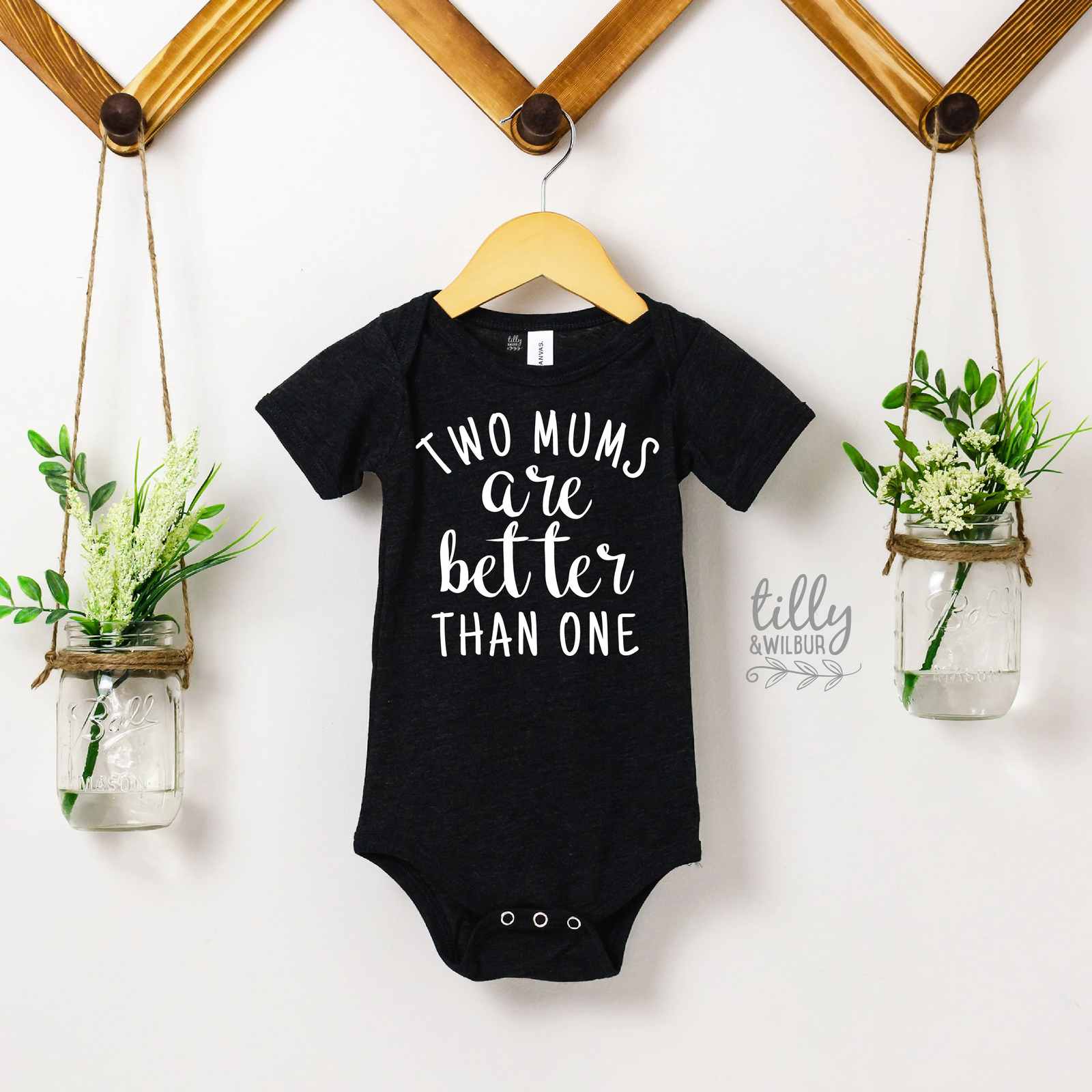 Two Mums Are Better Than One Baby Bodysuit | LGBTQ Infant Tee | DTF Printed Australia
