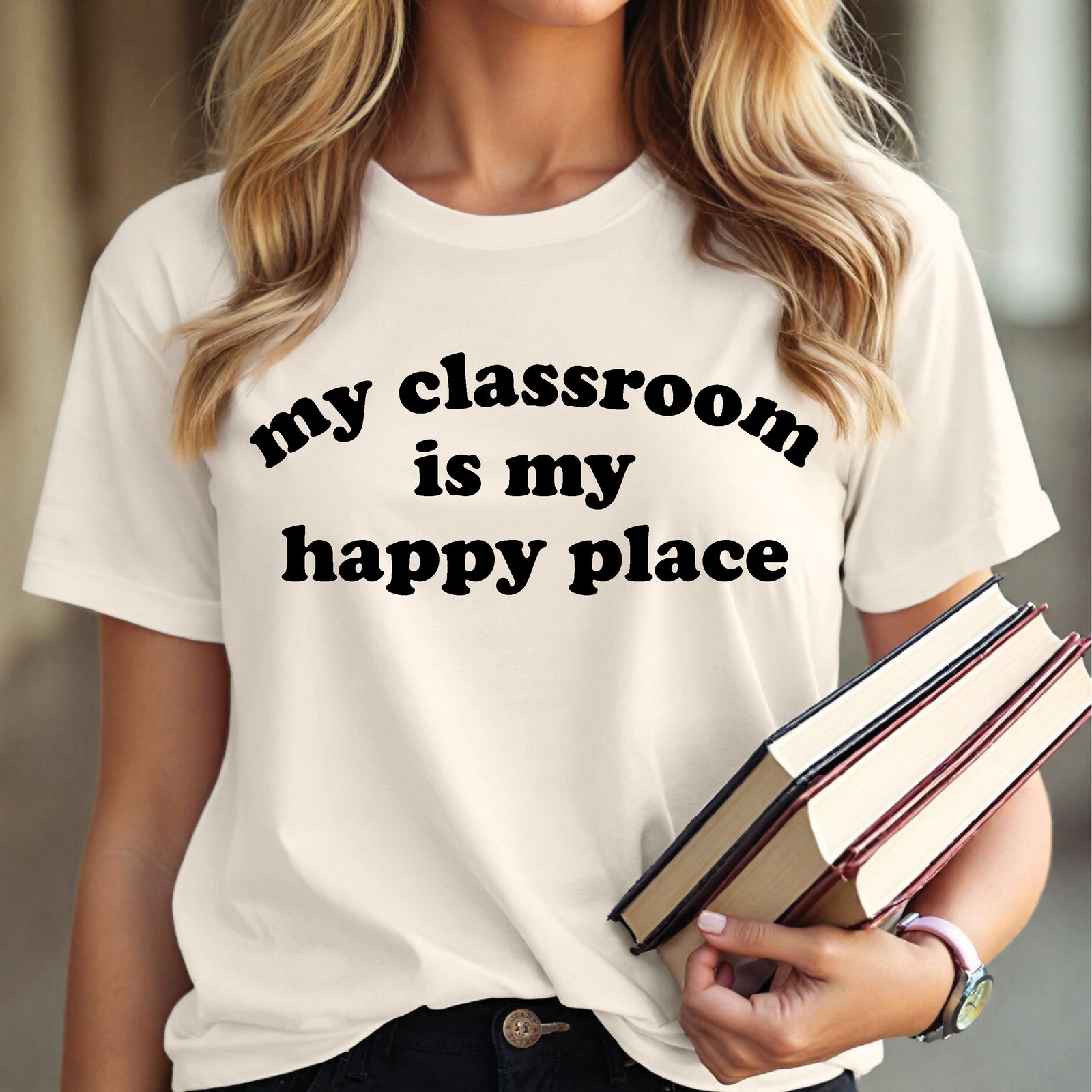 Teacher T-Shirt – My Classroom Is My Happy Place Tee