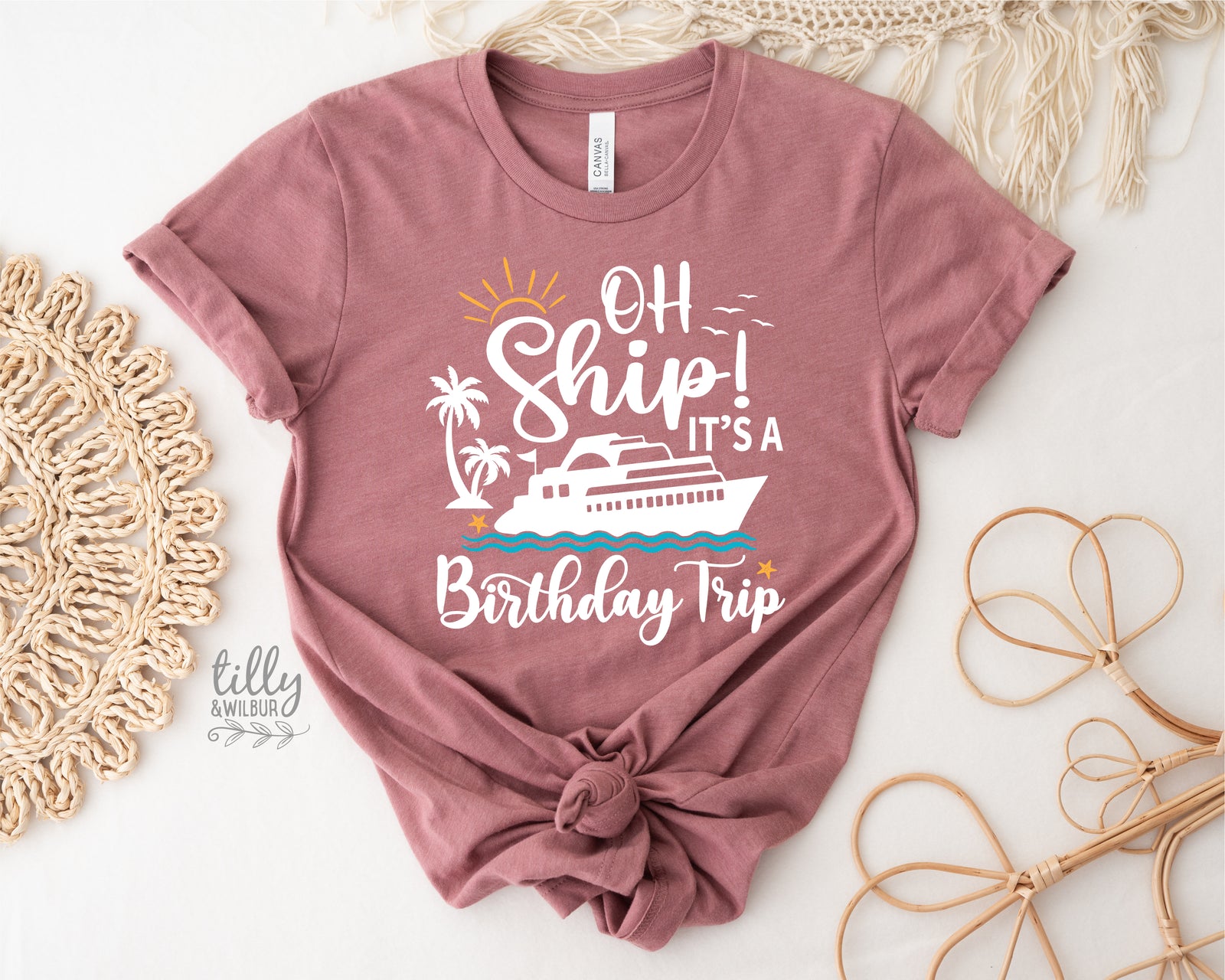 Oh Ship It's A Birthday Trip MORE COLOURS & STYLES