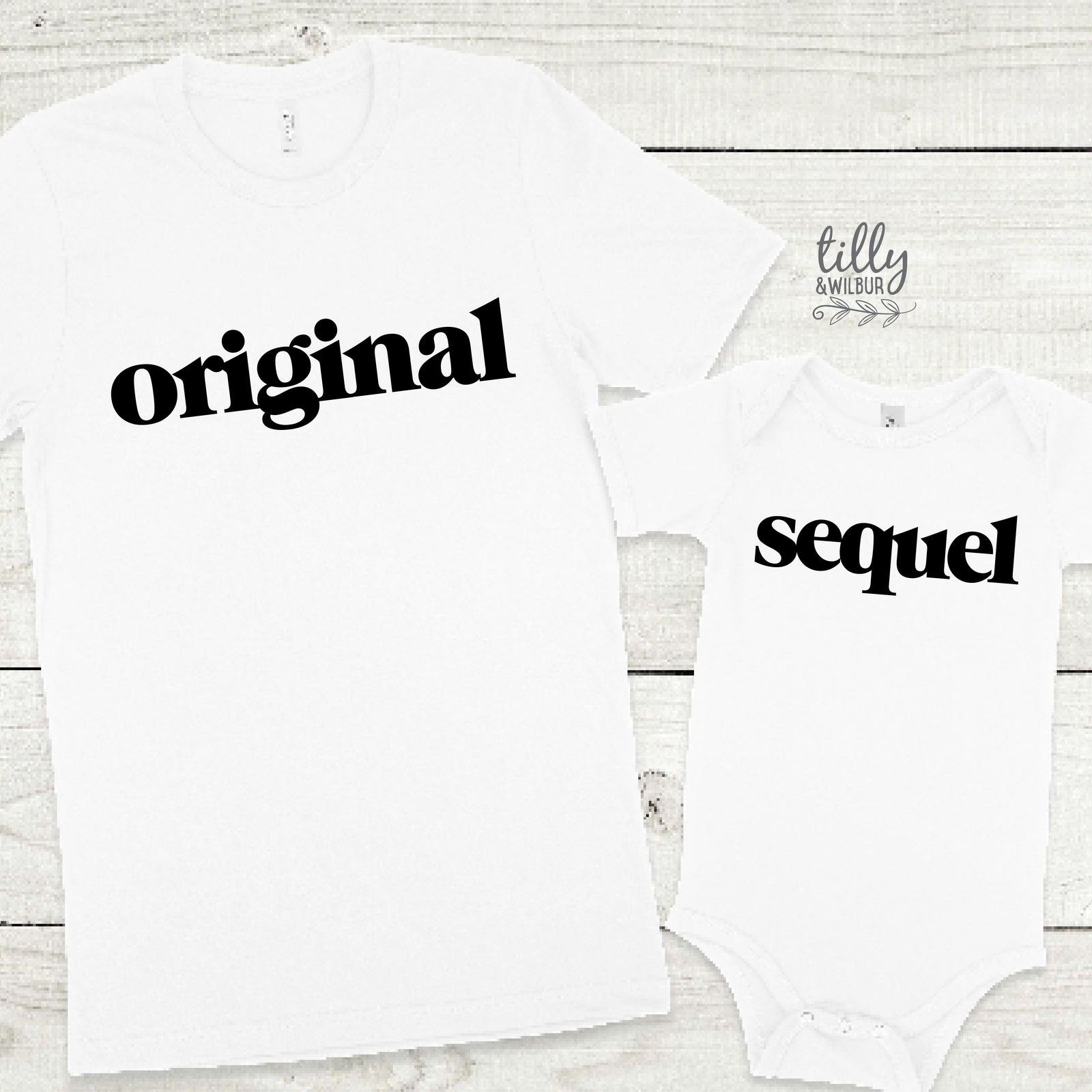 Original Sequel Matching Daddy And Me T-Shirt or Bodysuit