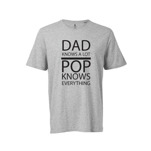 Dad Knows A Lot Pop Knows Everything Men's T-Shirt, Funny Mens Shirt, Father's Day Gift, Dad Jokes, Men's Humour TShirt, M-GY-SS-T