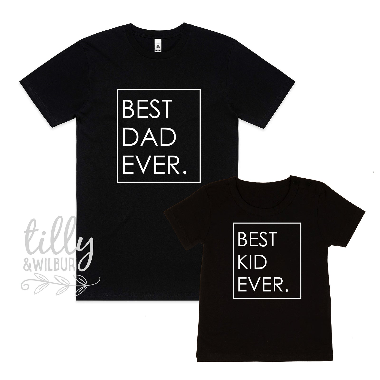 Best Dad Ever, Best Kid Ever Matching T-Shirts, Father Son Matching, Daddy Daughter Matching, Father's Day Gift, Best Dad Ever T-Shirt Gift