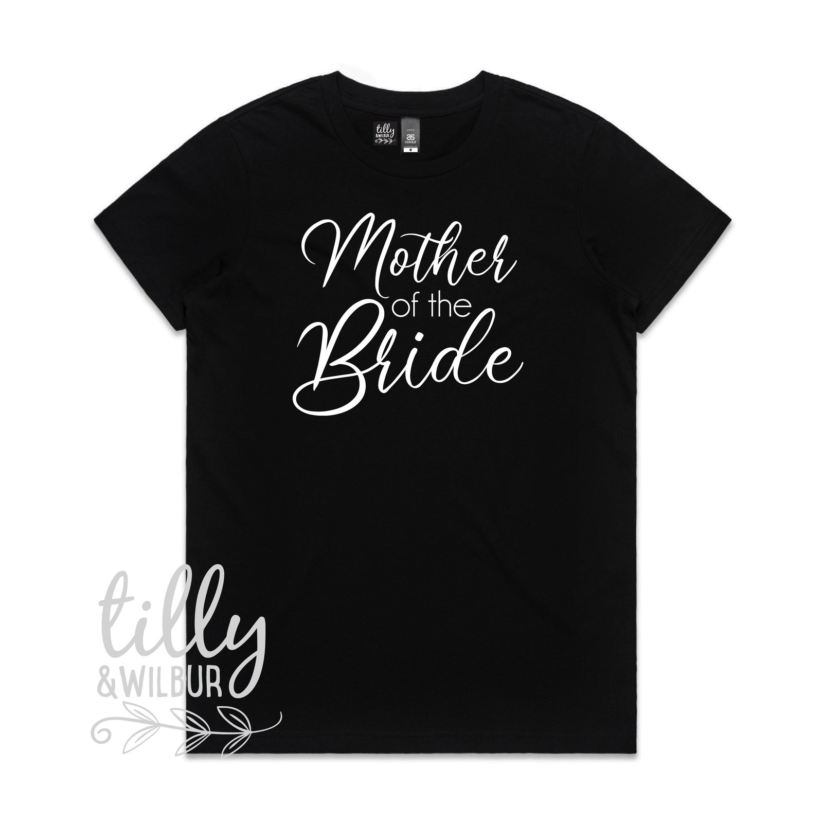 Mother of the Bride Women's T-Shirt, Wedding Gift, Wedding Party, His and Hers, Bride T-Shirt, Mother of the Bride T-Shirt, Bridal Party Tee