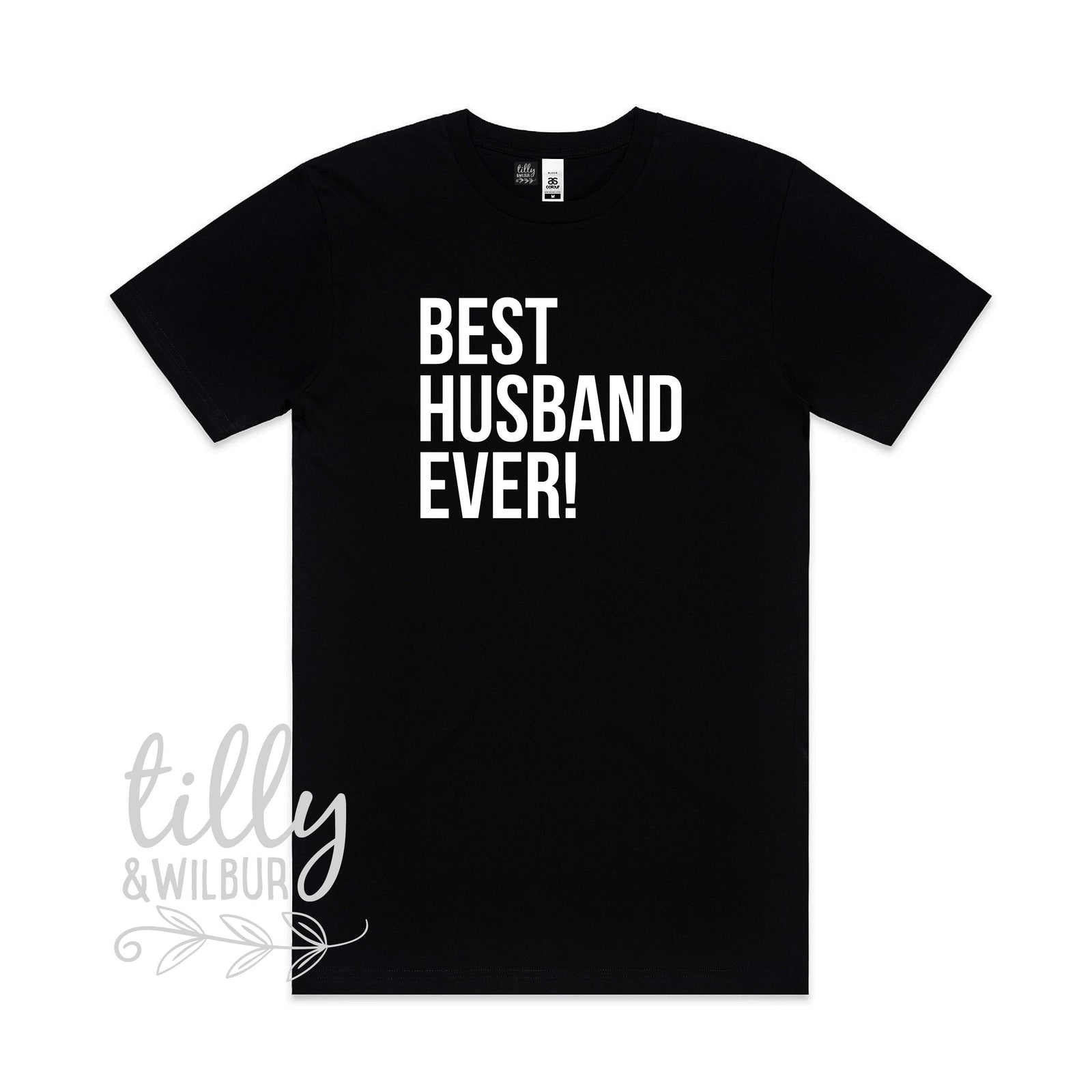 Best Husband Ever! Men's T-Shirt, Husband T-Shirt, Hubs T-Shirt, Hubby T-Shirt, Wedding Gift, Wedding Outfit, Husband Gift, Just Married Tee