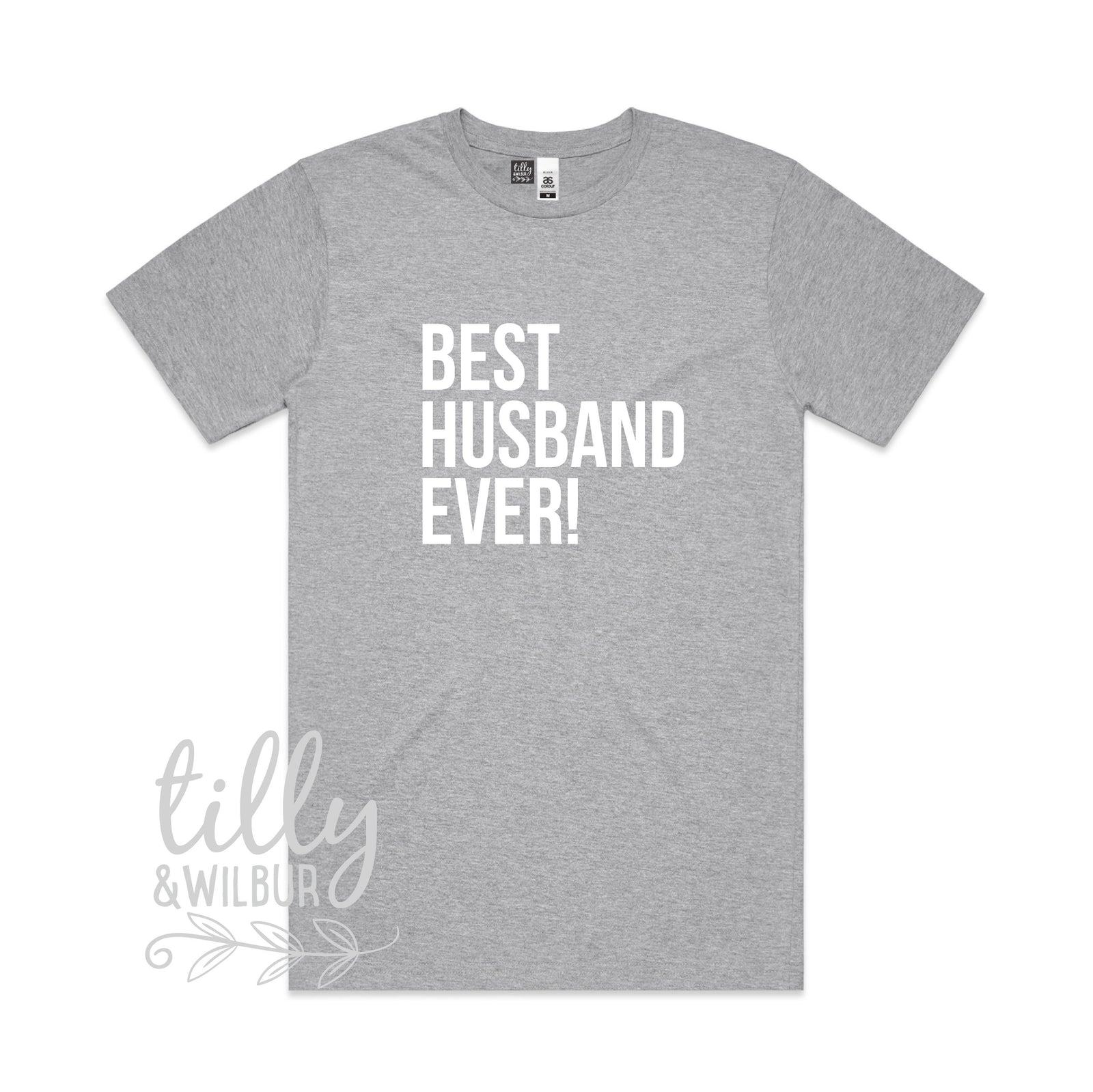 Best Husband Ever! Men's T-Shirt, Husband T-Shirt, Hubs T-Shirt, Hubby T-Shirt, Wedding Gift, Wedding Outfit, Husband Gift, Just Married Tee