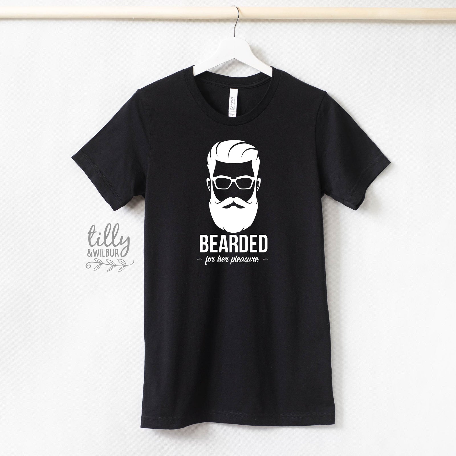 Bearded For Her Pleasure T-Shirt, Funny Beard T-Shirt For Men, Funny Men's Gift, T-Shirt For Men, Men's Beard T-Shirt, Men's Birthday Shirt