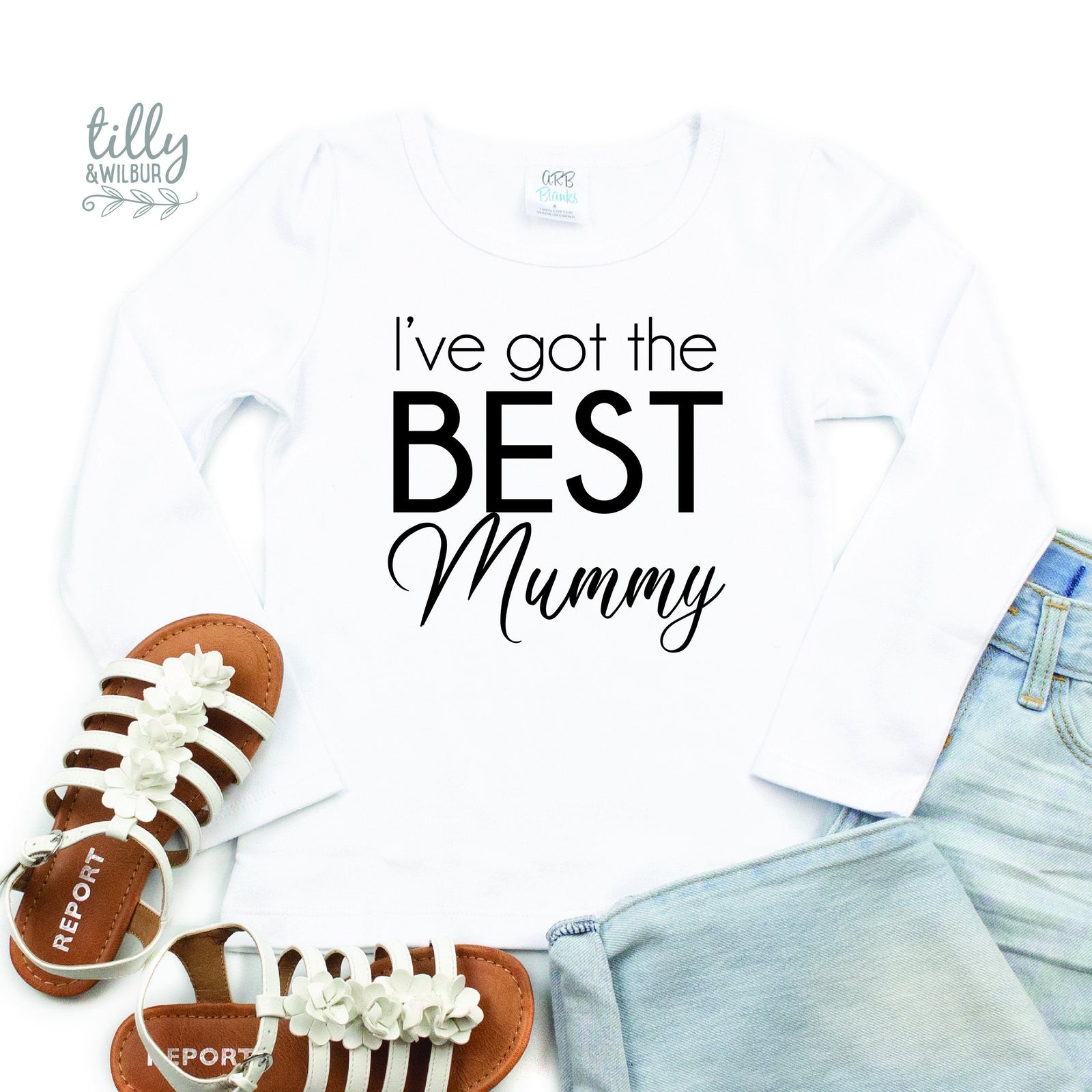 Mother's Day T-Shirt, I've Got The Best Mummy T-Shirt, Mother's Day Gift, First Mother's Day, Mothers Day Gift, 1st Mother's Day, Best Mum