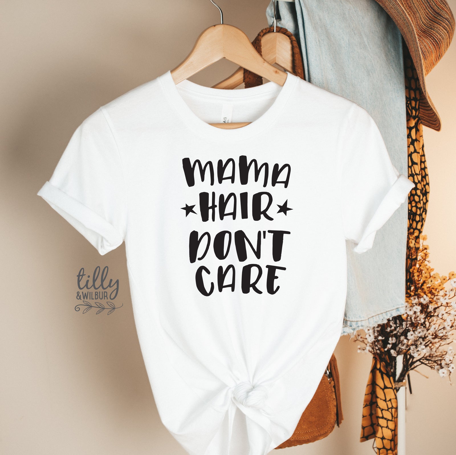 Mama Hair Don't Care T-Shirt, Mum Bun T-Shirt, Messy Bun T-Shirt, Motherhood T-Shirt, Funny Women's T-Shirt, Funny Mum T-Shirt, Mother's Day
