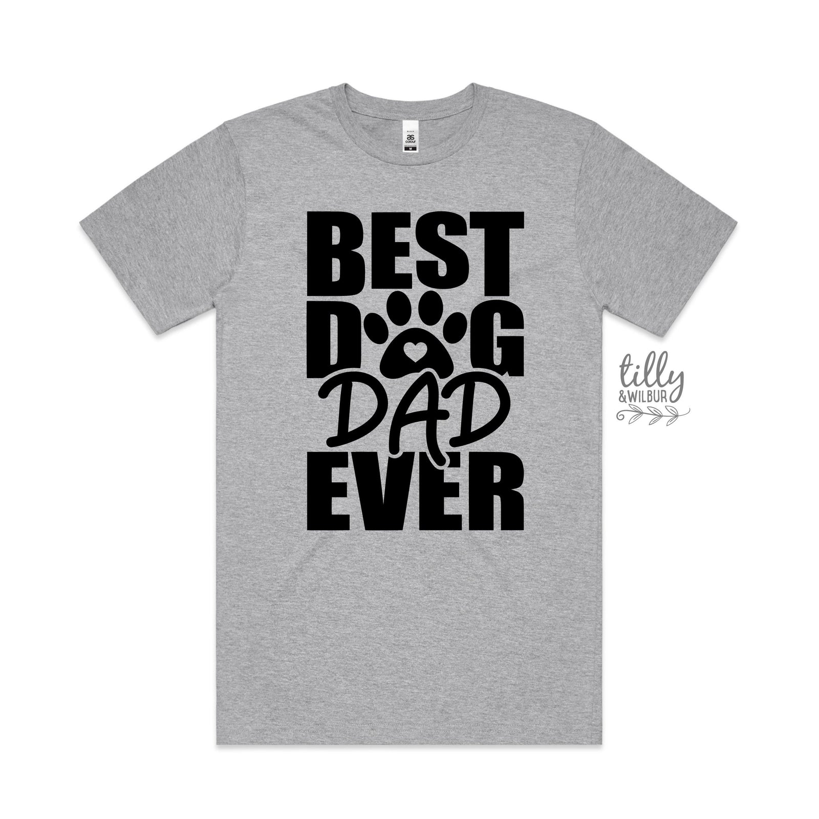 Best Dog Dad Ever T-Shirt
