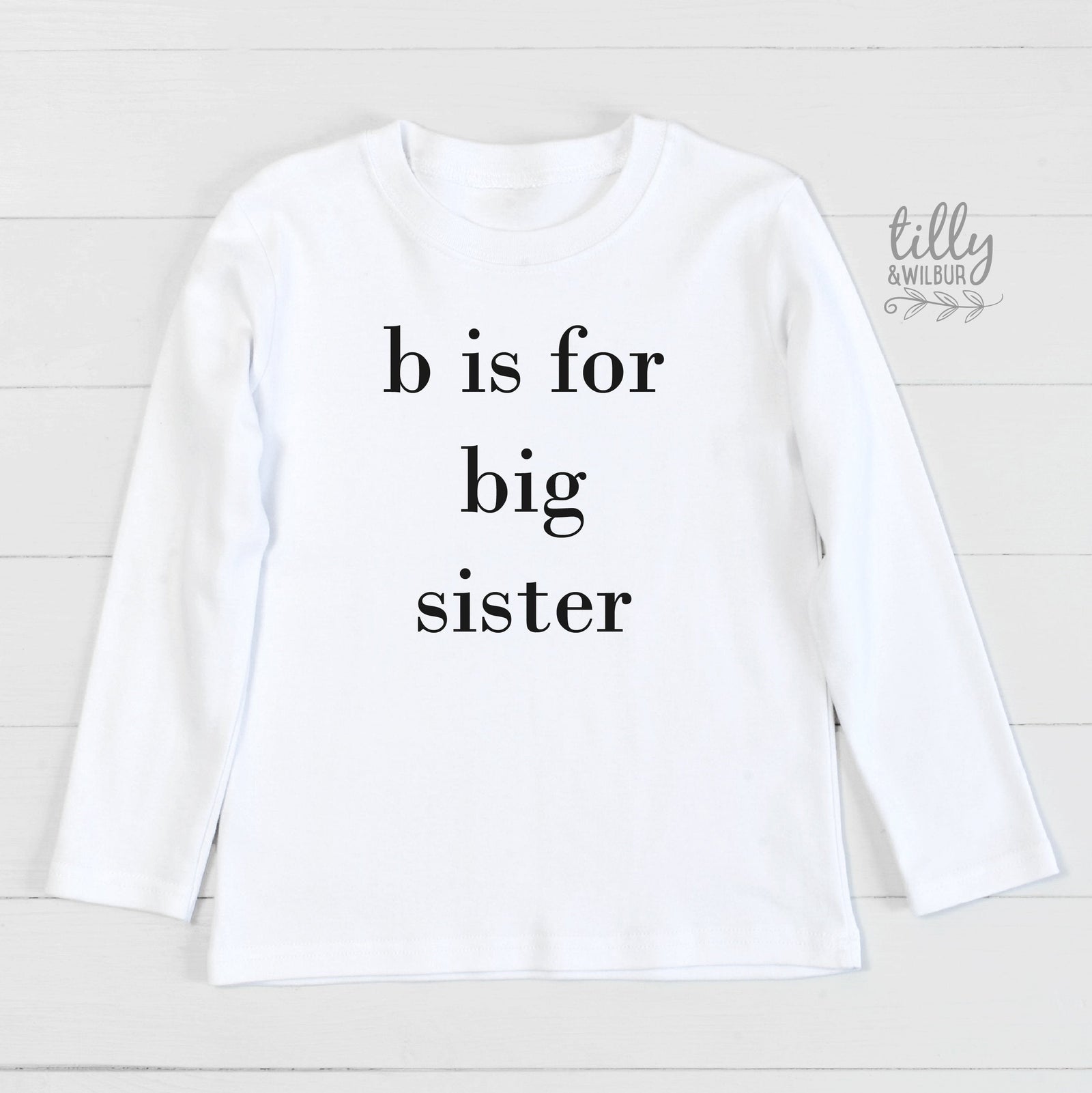 B Is For Big Sister T-Shirt, Big Sister Announcement, Big Sister Gift, Pregnancy Announcement Shirt, Sibling TShirt, Big Sister T-Shirt Gift