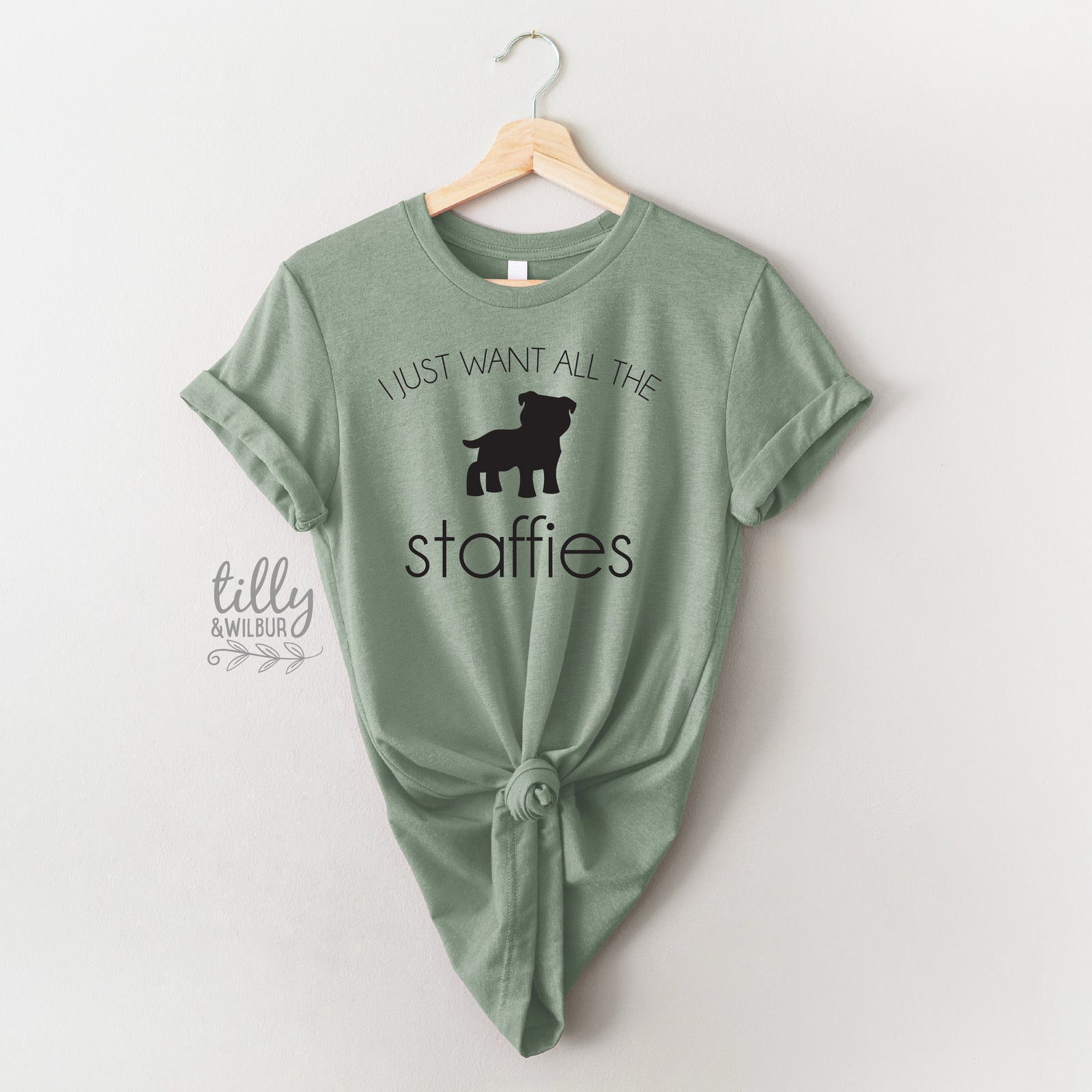 I Just Want All The Staffies Women's Tee, Gift For Staffordshire Bull Terrier Lovers, Dog Lover Shirt, Christmas Gift, Birthday Gift