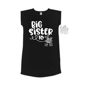 Big Sister To Bee T-Shirt Dress, Big Sister Announcement, Big Sister To Be, Pregnancy Announcement Shirt, I&#39;m Going To Be A Big Sister Shirt