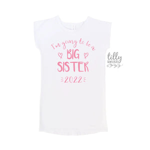 Big Sister T-Shirt Dress, Big Sister Announcement, Promoted to Big Sister, Pregnancy Announcement Shirt, I&#39;m Going To Be A Big Sister Shirt