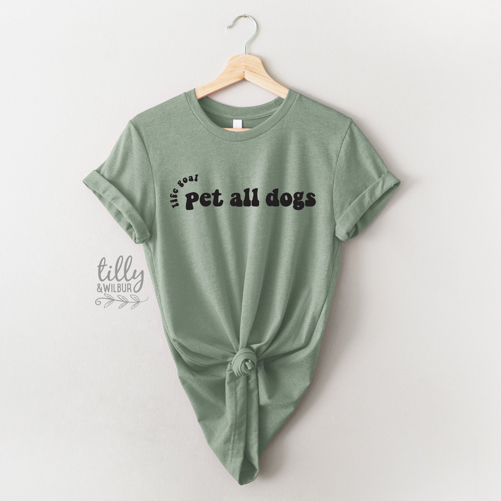 Life Goal Must Pet All Dogs T-Shirt, I Love Dogs Women's T-Shirt, Funny T-Shirt, I Love Dogs T-Shirt, Funny Women's T-Shirt, Gift For Her