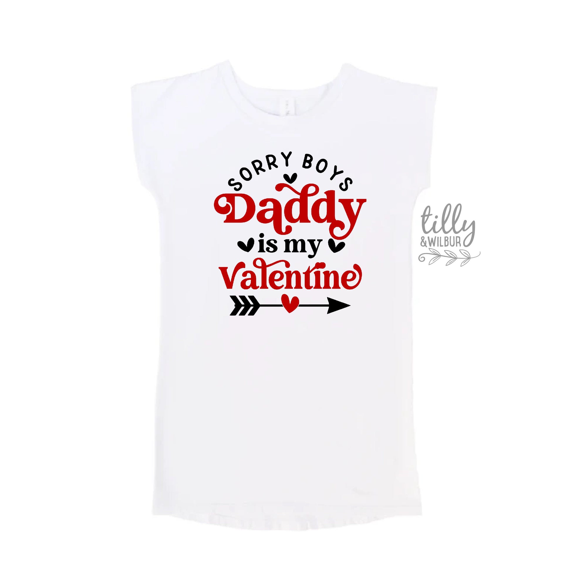 Sorry Boys Daddy Is My Valentine T-Shirt Dress, Daddy's Little Valentine T-Shirt, Valentine's Day T-Shirt, Daughter Valentine's Day Gift