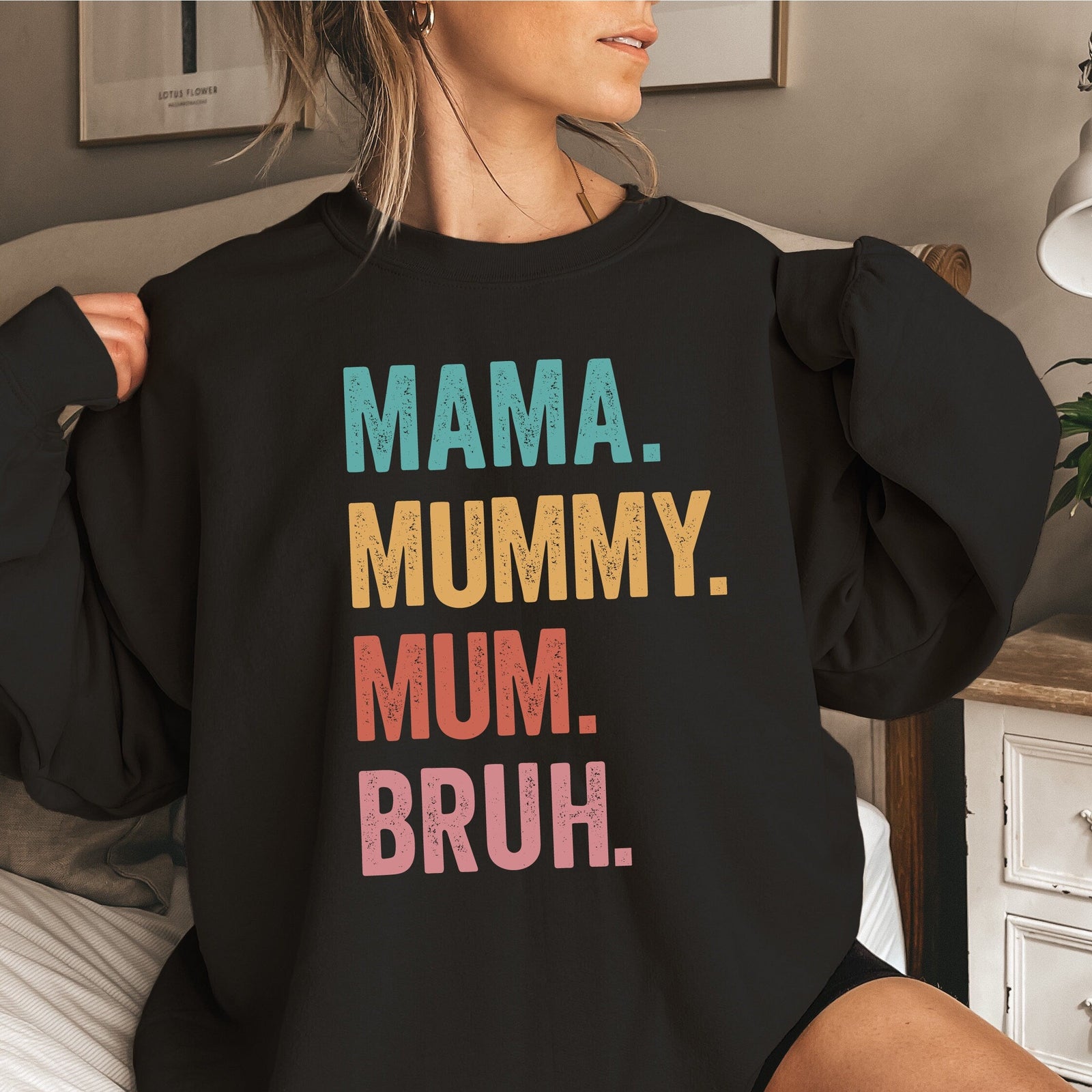 Mama Mummy Mum Bruh Sweatshirt, Mama Sweatshirt, Funny Mother's Day Gift, Funny Mum Gift, Mum Life Jumper, New Mum Gift, 1st Mother's Day