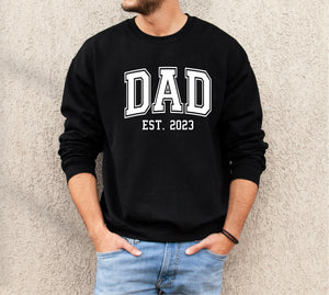 Dad Est Sweatshirt, Gift For Dad, Father's Day Jumper, Funny Dad T-Shirt, New Dad T-Shirt, Baby Shower Gift, Birthday Gift, Christmas Gift