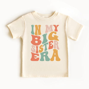 In My Big Sister Era T-Shirt, Big Sister Announcement, Pregnancy Announcement Shirt, I'm Going To Be A Big Sister Announcement Shirt