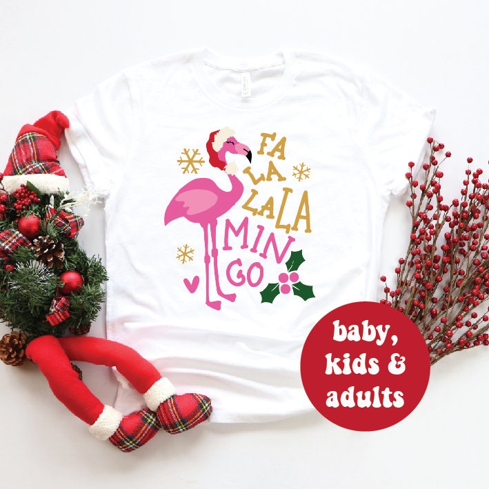 Fa la la Flamingo T-Shirt, Flamingo Christmas T-Shirt, Falalala Christmas T-Shirts, Matching Family Christmas T-Shirts, Santa T-Shirt