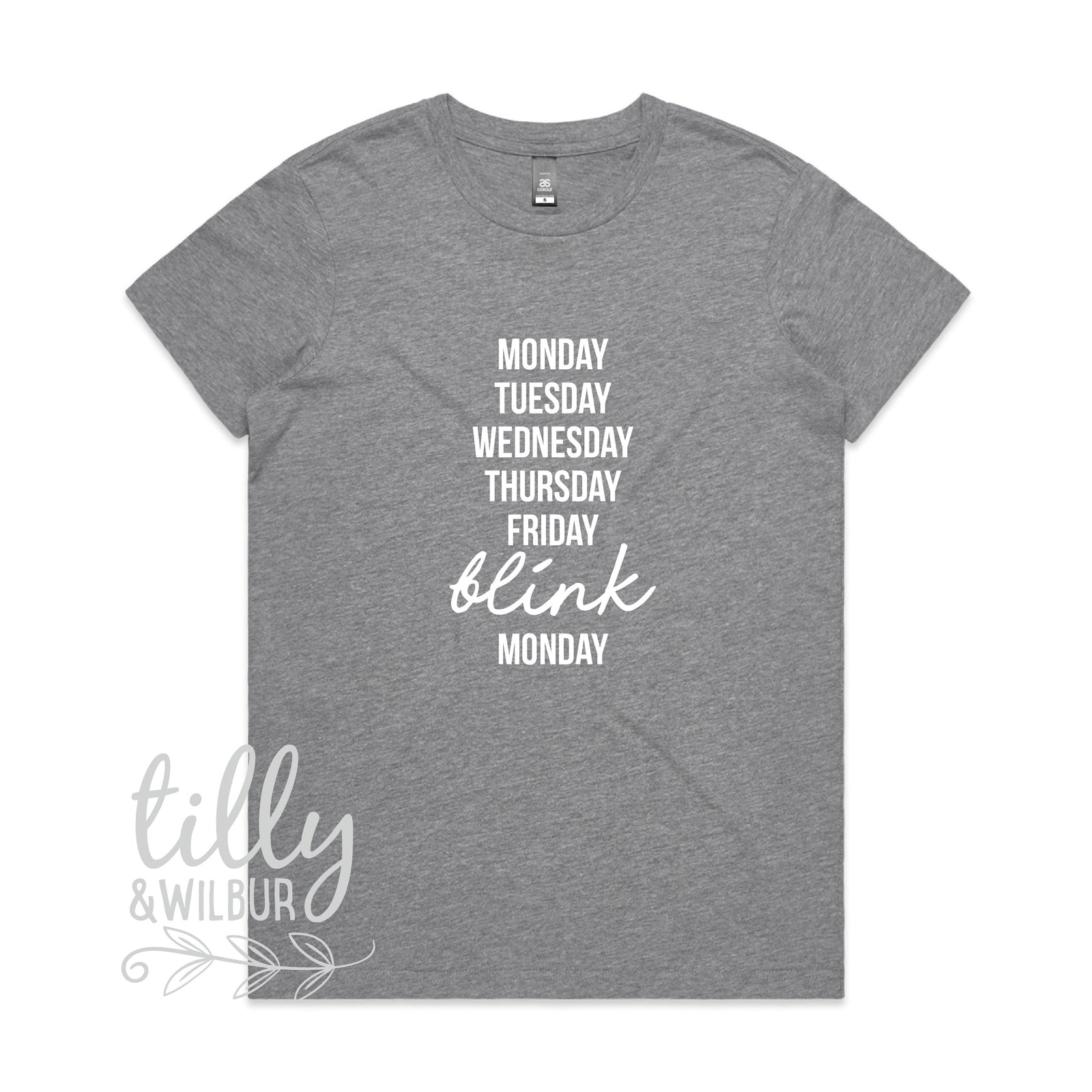 Monday Tuesday Wednesday Thursday Friday Blink Monday