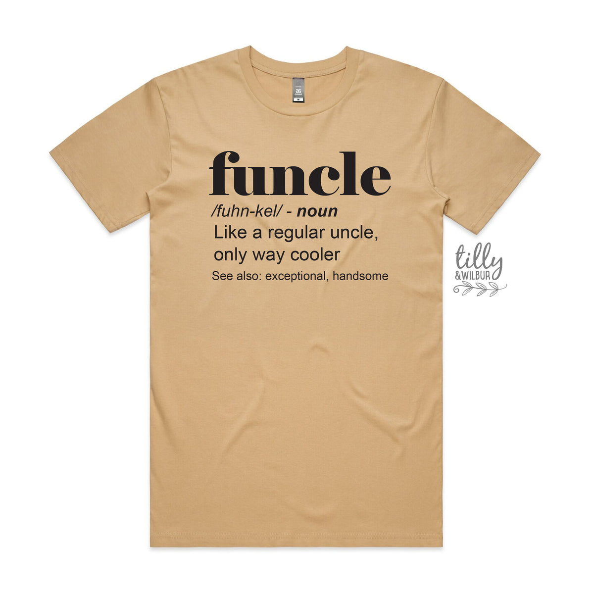 Funcle: Like a regular uncle, only way cooler (MORE COLOURS &amp; STYLES)