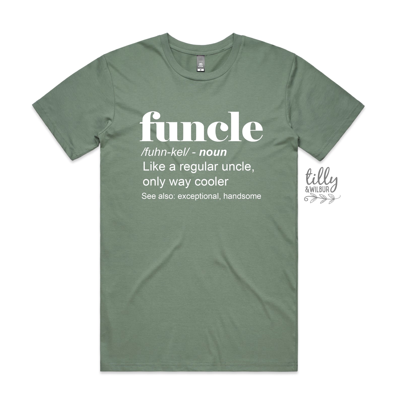 Funcle: Like a regular uncle, only way cooler (MORE COLOURS & STYLES)