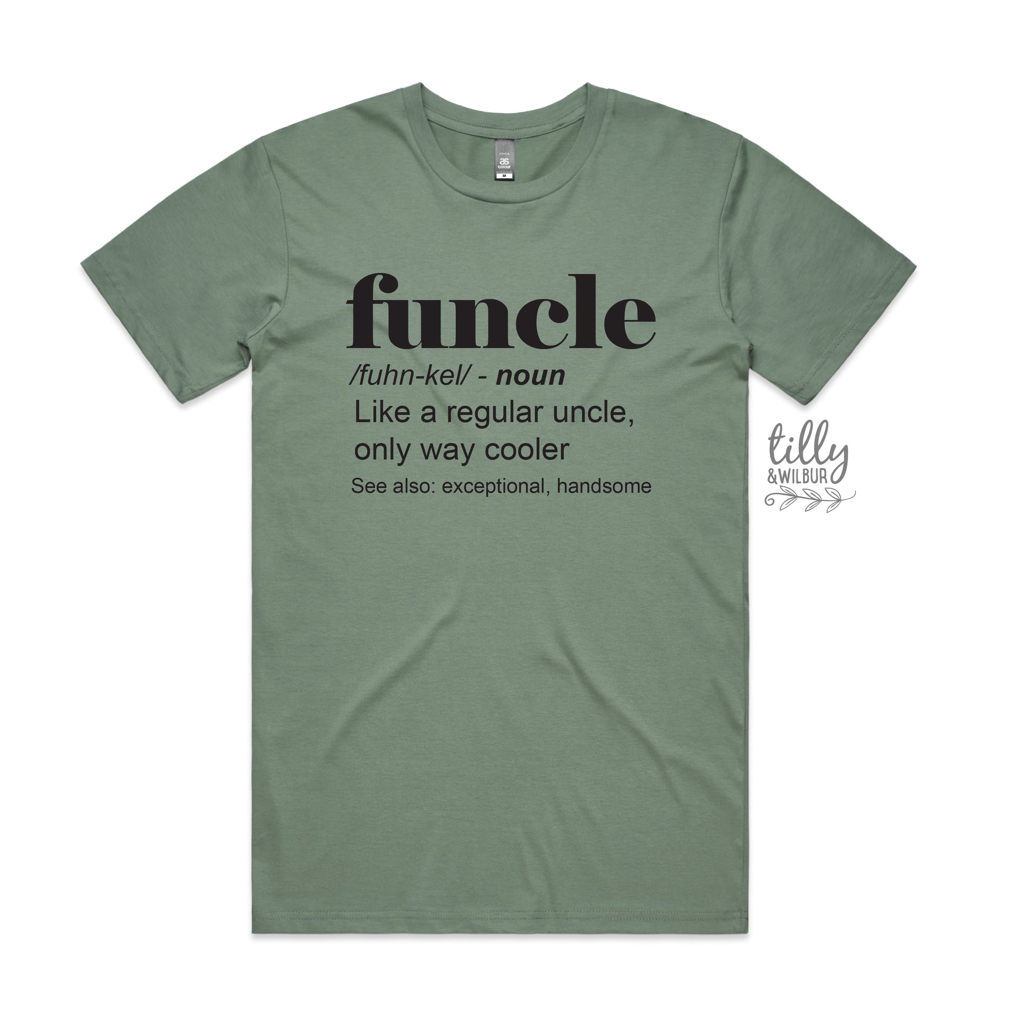 Funcle: Like a regular uncle, only way cooler (MORE COLOURS & STYLES)