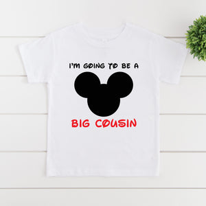 I'm Going To Be A Big Cousin T-Shirt