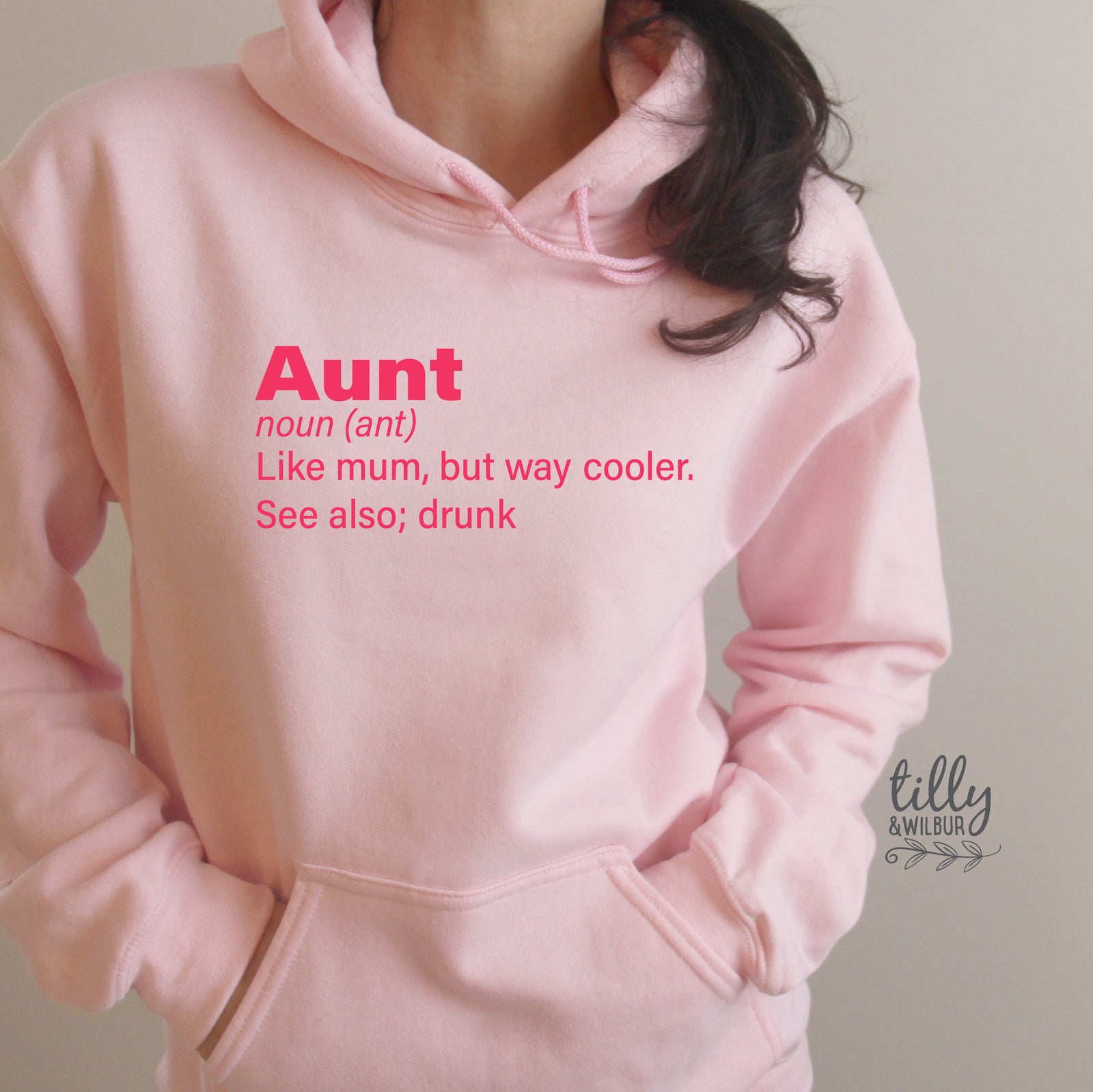 Aunt Like Mum But Way Cooler See Also Drunk