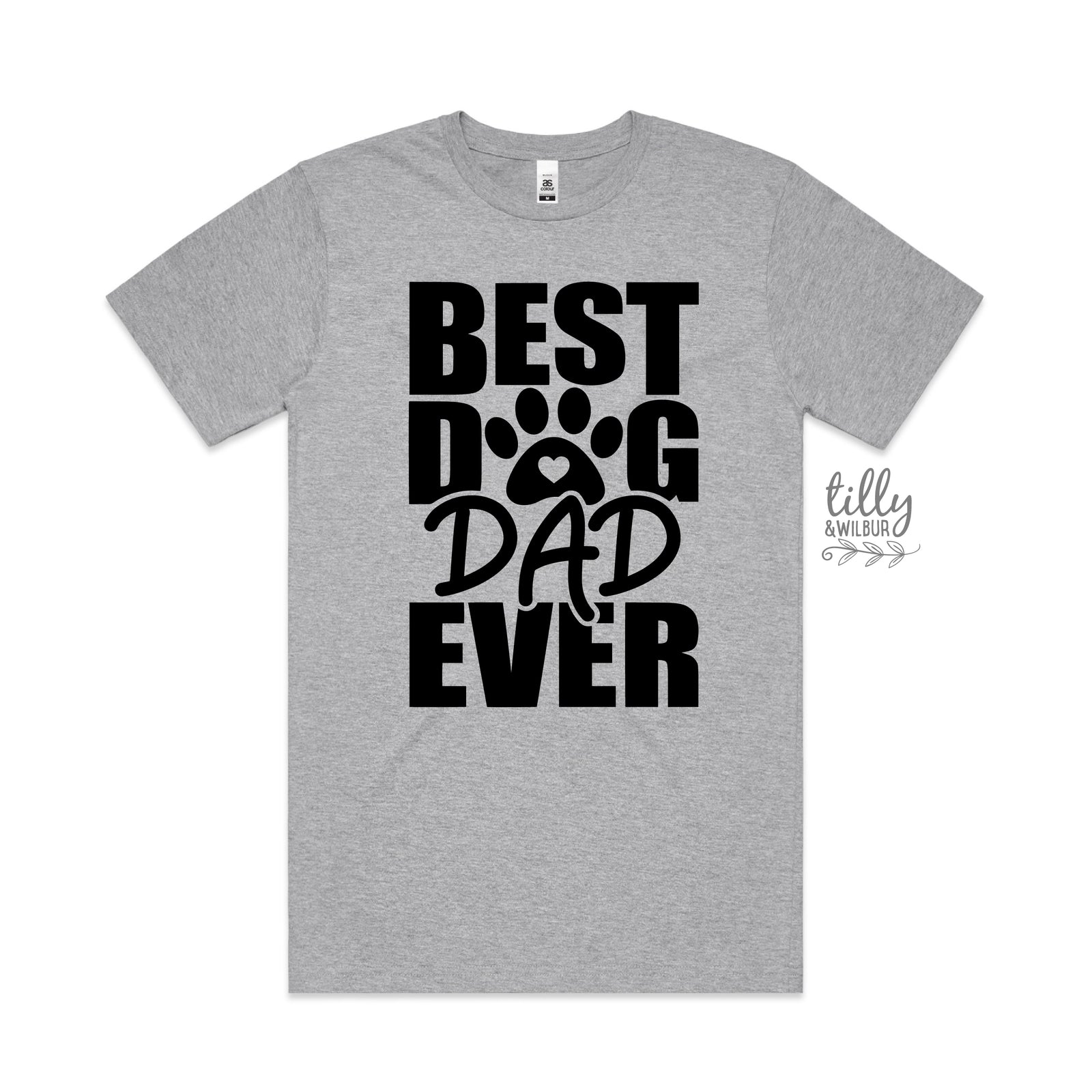 Best Dog Dad Ever T-Shirt – Men's Dog Lover Gift Tee