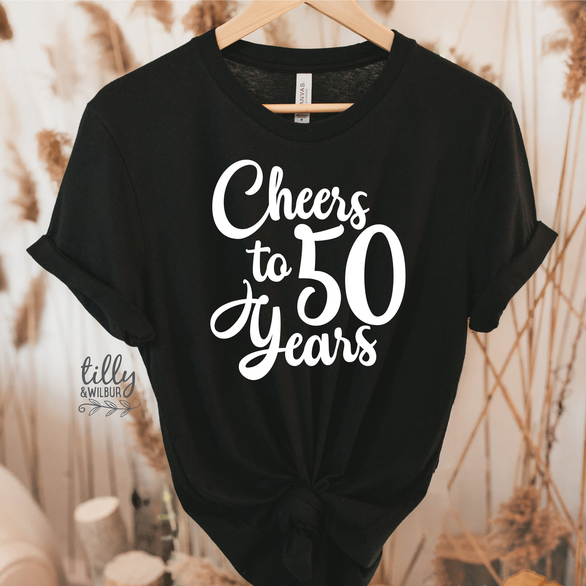 Cheers To 50 Years (MORE COLOURS &amp; STYLES)