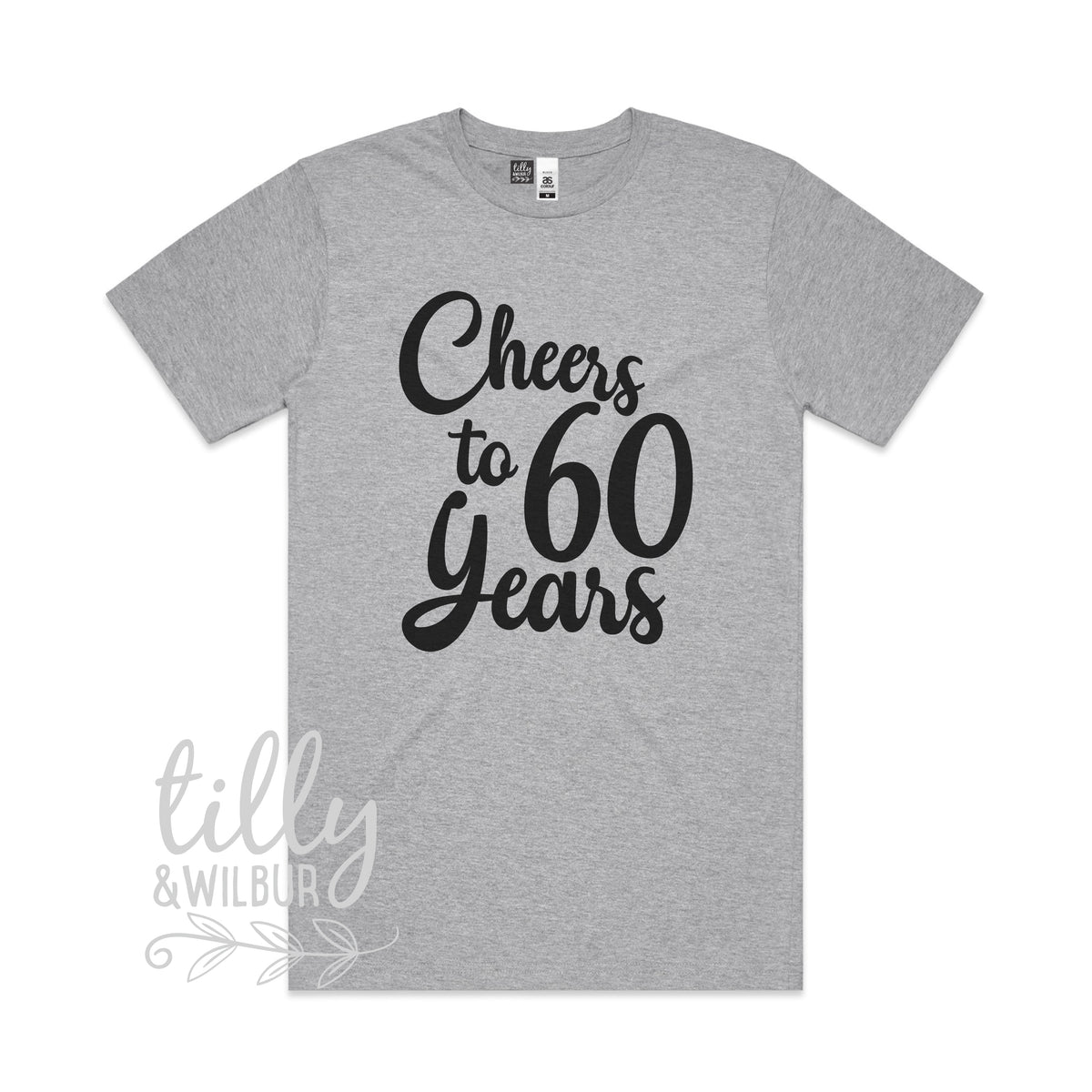 Cheers To 60 Years (MORE COLOURS &amp; STYLES)