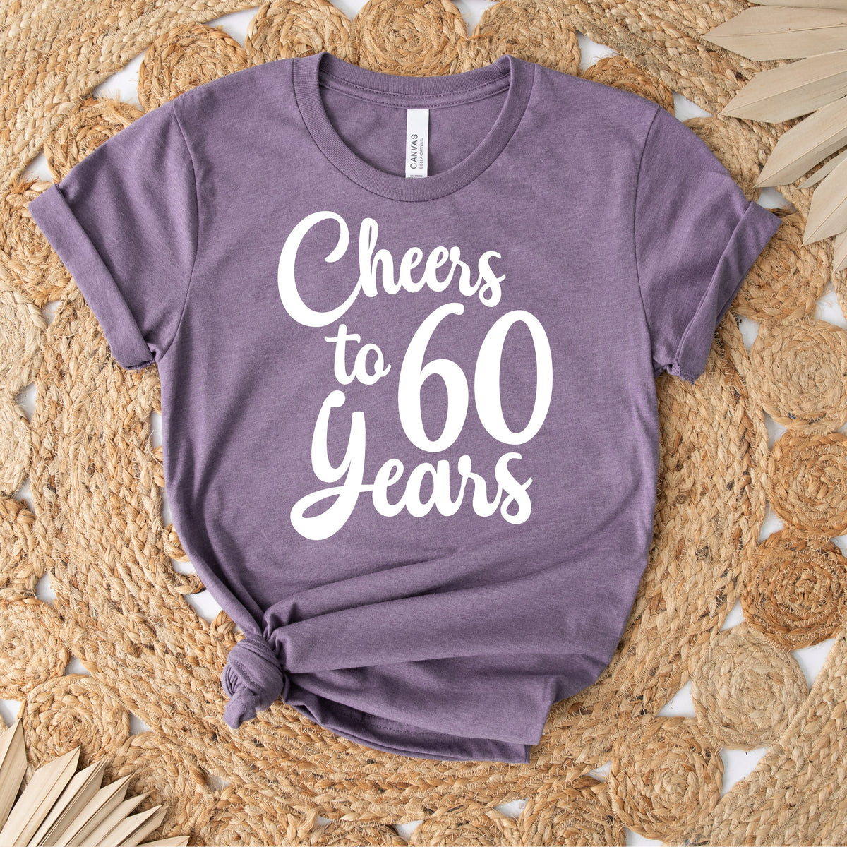 Cheers To 60 Years (MORE COLOURS &amp; STYLES)