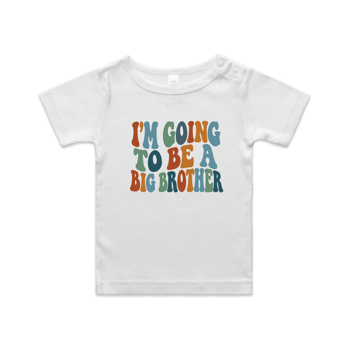 A white short-sleeve baby t-shirt with the phrase 'I'M GOING TO BE A BIG BROTHER' printed on the chest in a retro, wavy multicolor font.