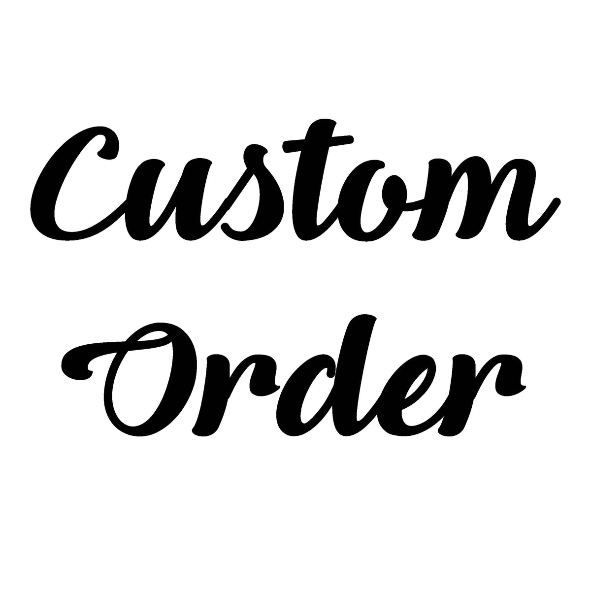 Custom Order For Noeline