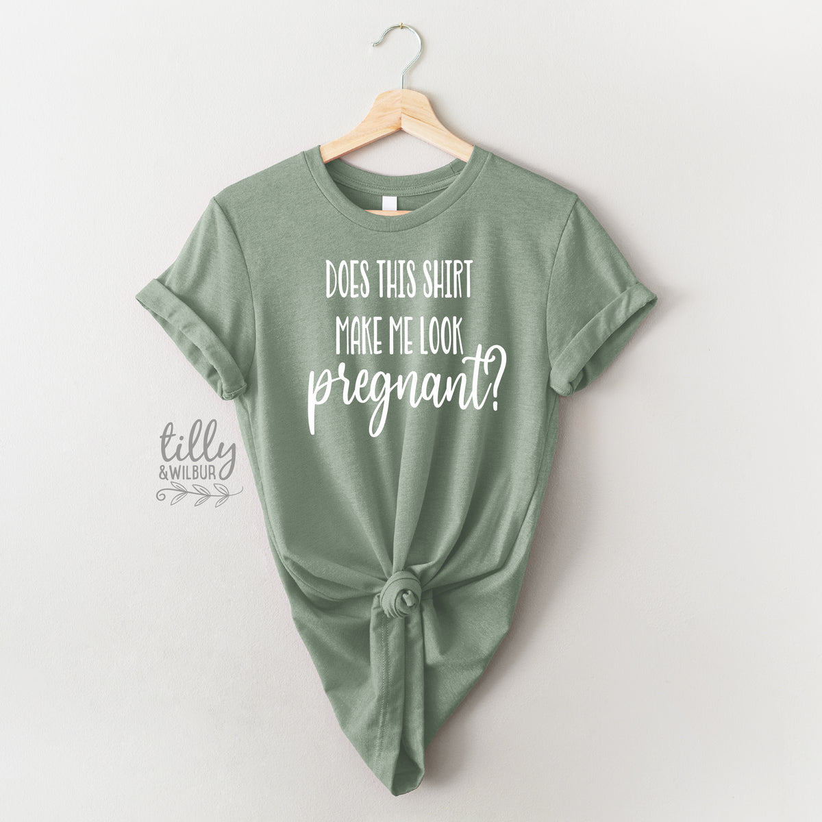 Does This T-Shirt Make Me Look Pregnant?