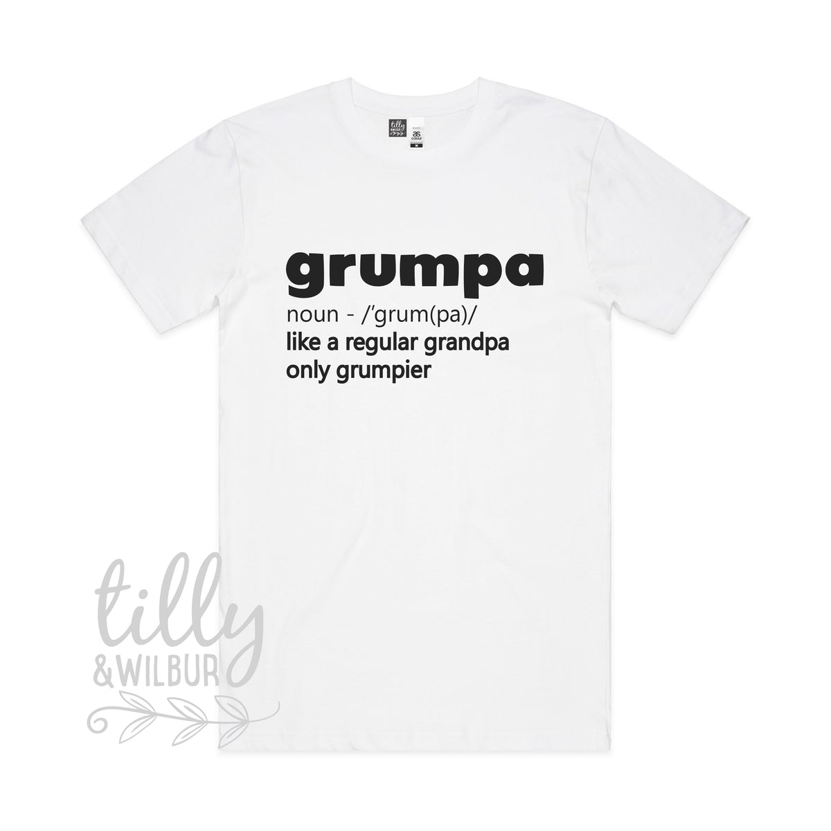Grumpa Just Like A Normal Grandpa Only Grumpier (MORE COLOURS &amp; STYLES)