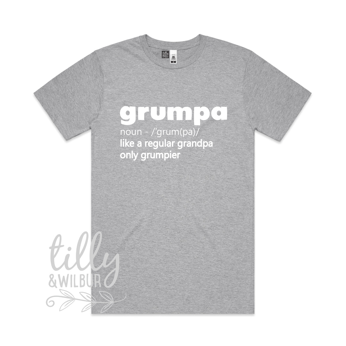 Grumpa Just Like A Normal Grandpa Only Grumpier (MORE COLOURS &amp; STYLES)
