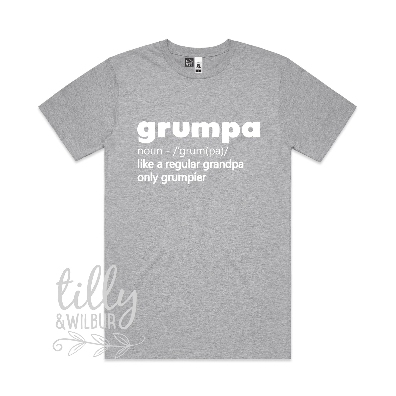 Grumpa Just Like A Normal Grandpa Only Grumpier (MORE COLOURS & STYLES)