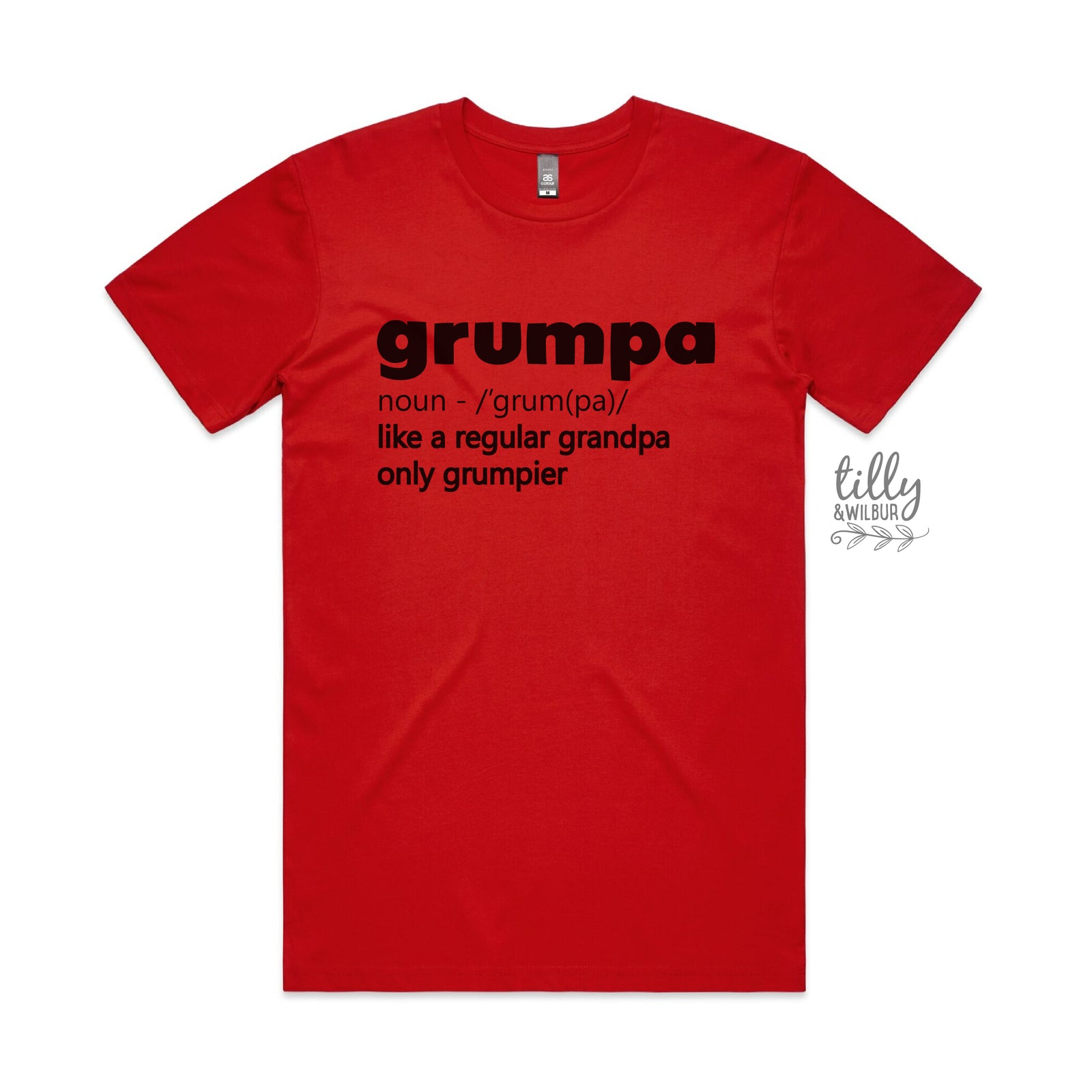 Grumpa Just Like A Normal Grandpa Only Grumpier (MORE COLOURS & STYLES)