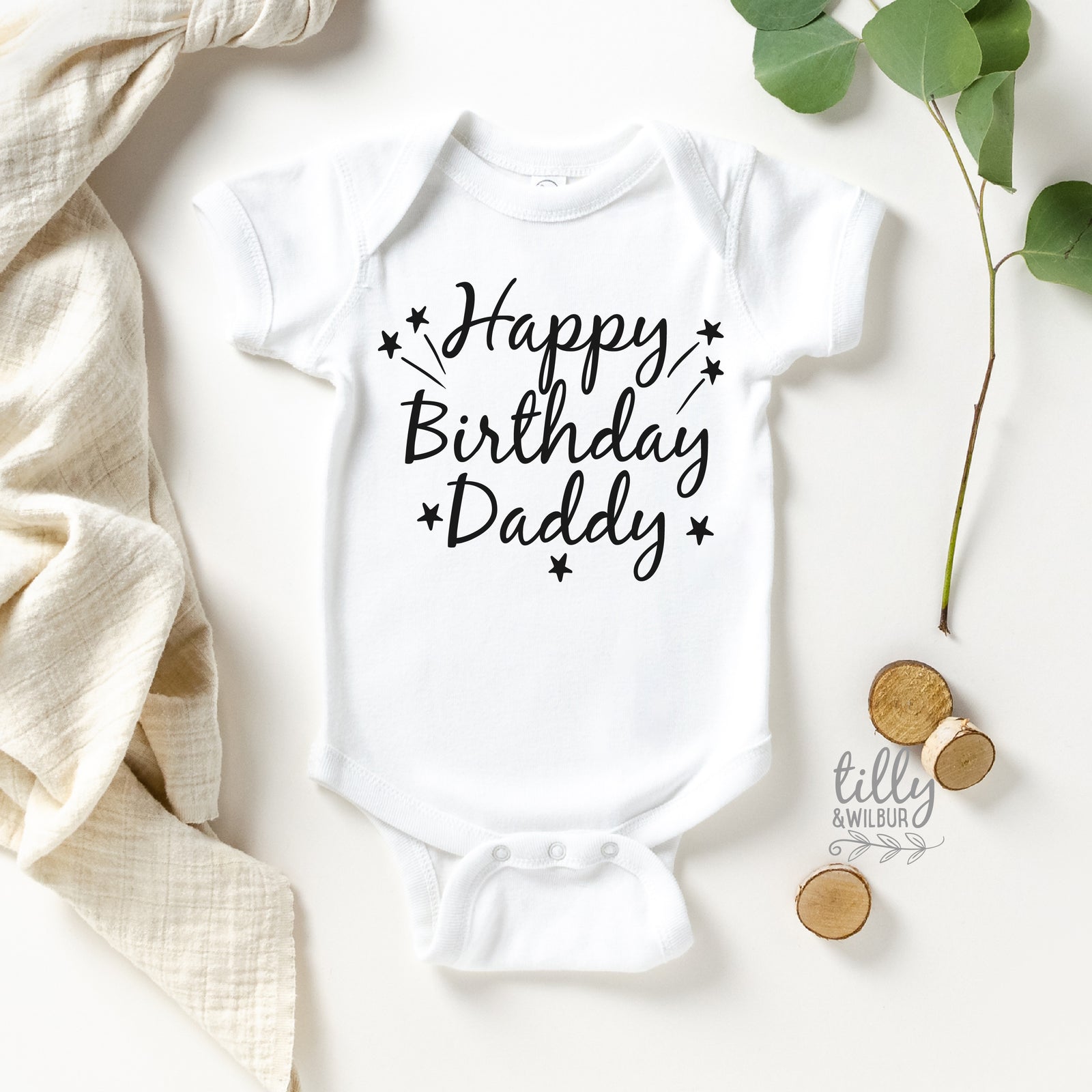 Happy Birthday Daddy Bodysuit – Dad Birthday Gift Outfit